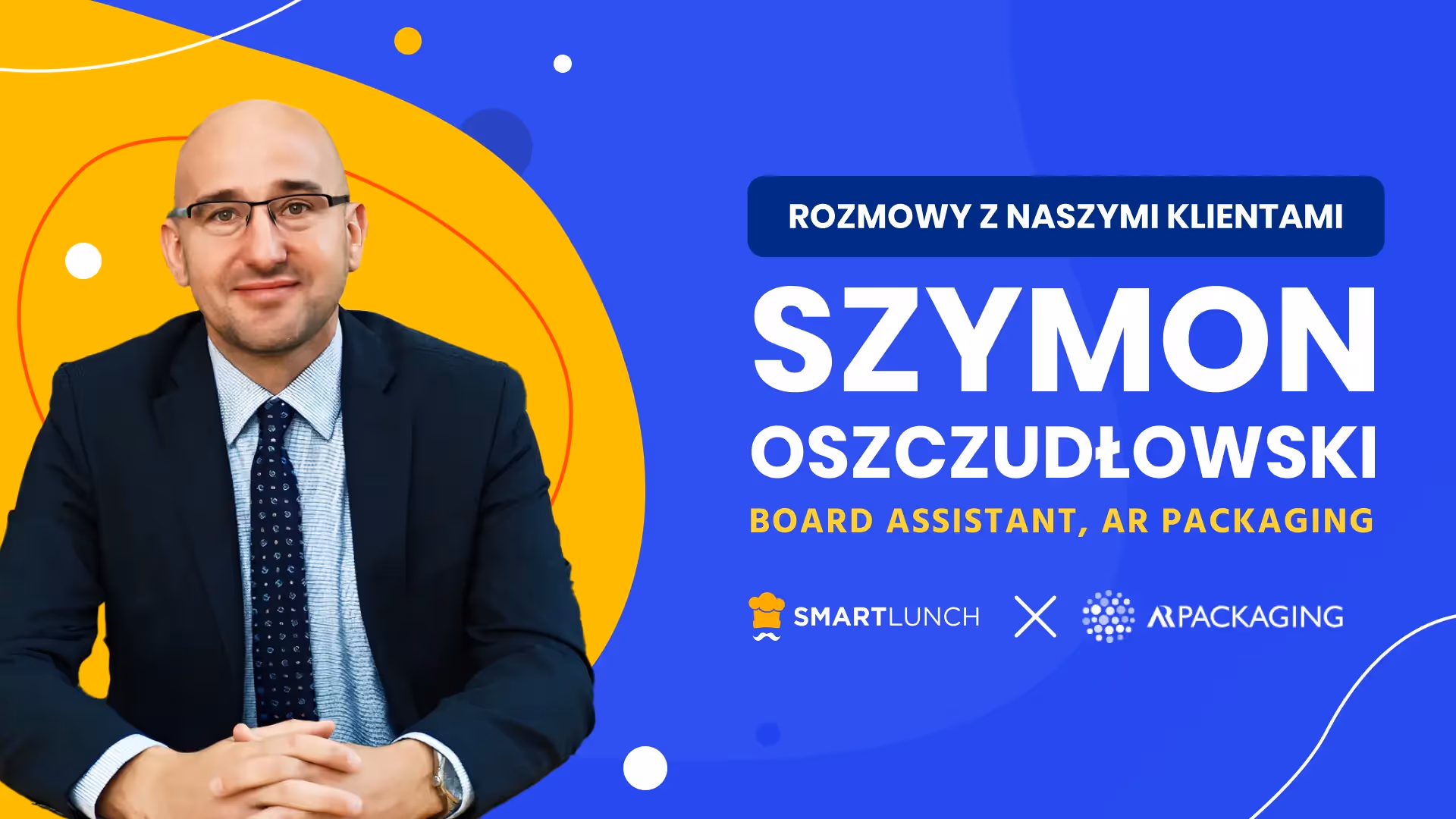 Posiłki jako benefit na każdy czas - Szymon Oszczudłowski z AR Packaging Poznań S.A. opowiada o tym, dlaczego w czasie epidemii koronawirusa postawili na posiłki dla pracowników