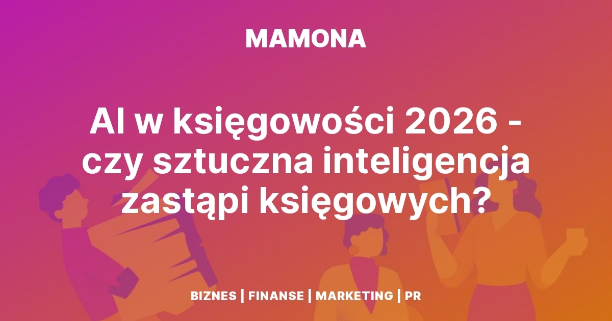 AI nie zabierze pracy księgowym. Zabierze ją tym, którzy nie myślą strategicznie!