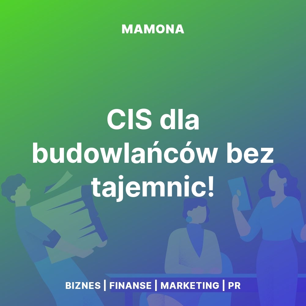 System CIS w Wielkiej Brytanii. Co musi wiedzieć polski budowlaniec?