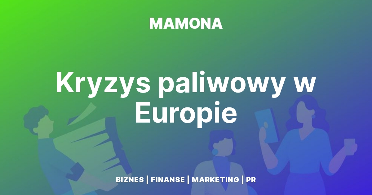 Kryzys paliwowy w Europie. Za co naprawdę płacimy przy dystrybutorze?