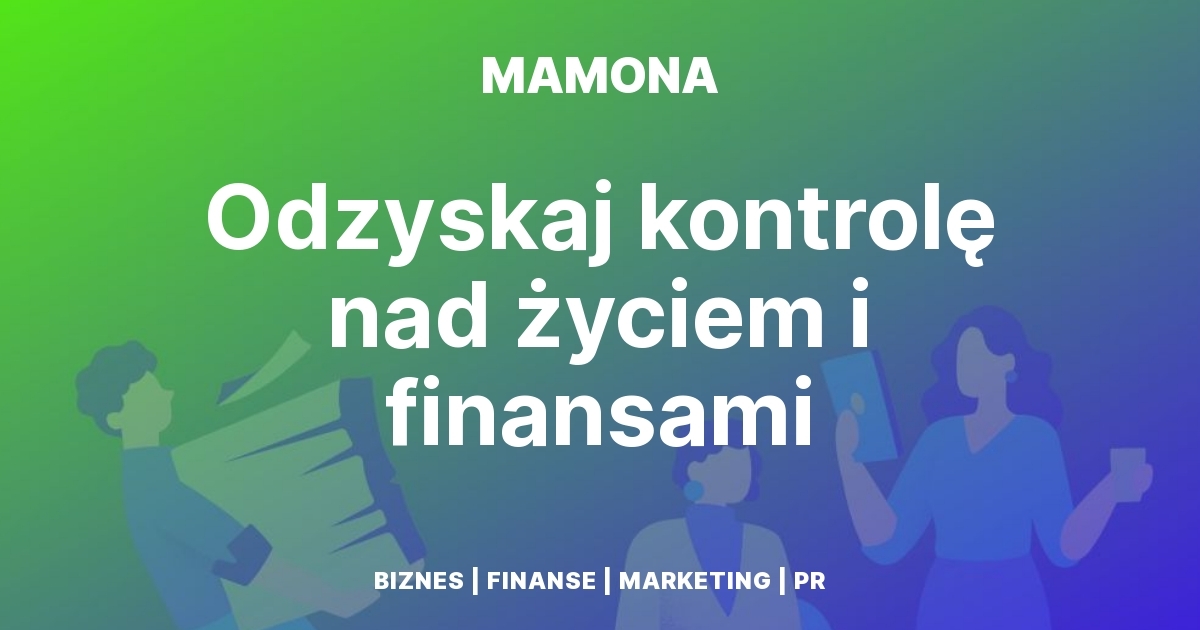 Jak odzyskać kontrolę nad finansami? Poczucie własnej skuteczności według Alberta Bandury.