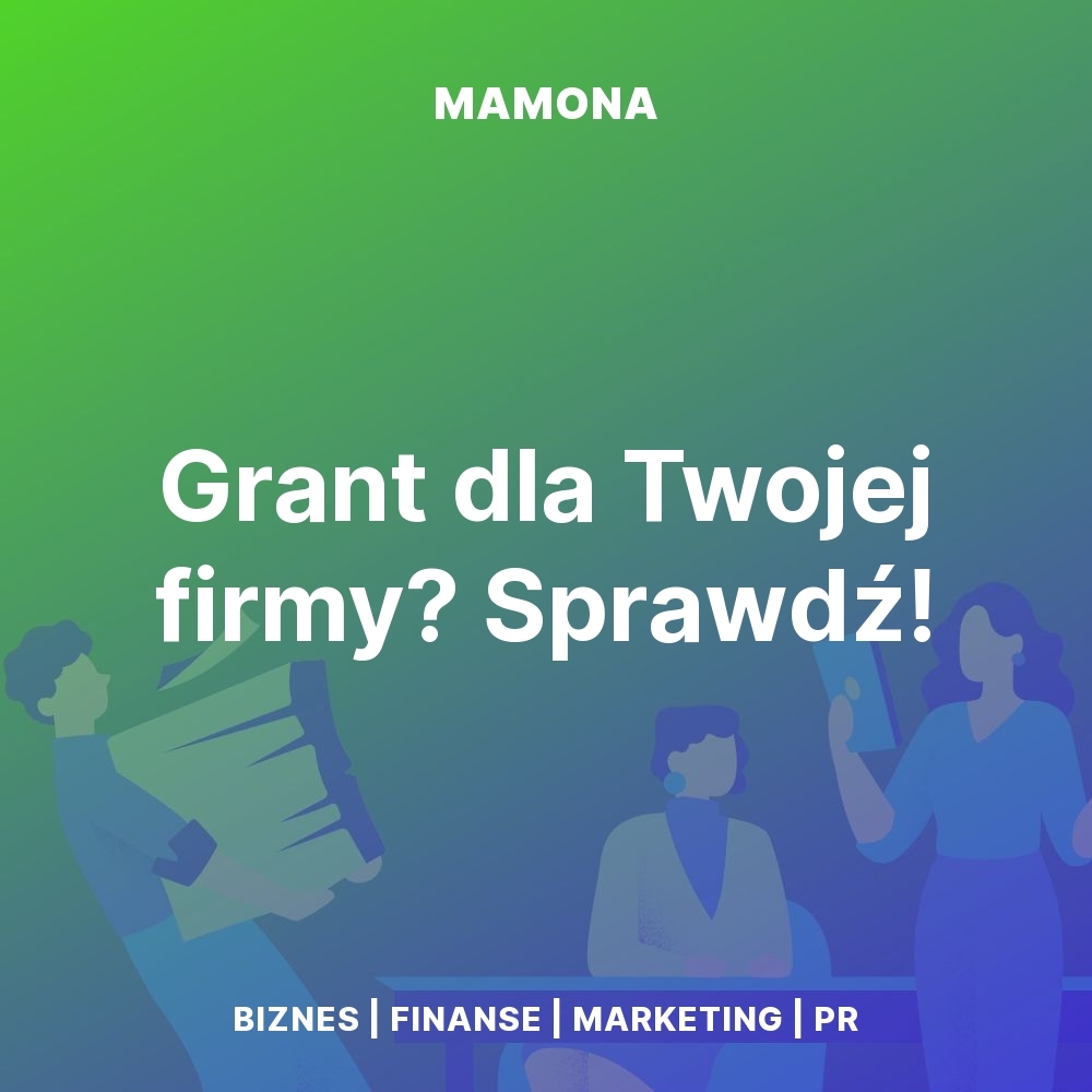 Granty dla firm w UK: gdzie ich szukać i dlaczego warto?
