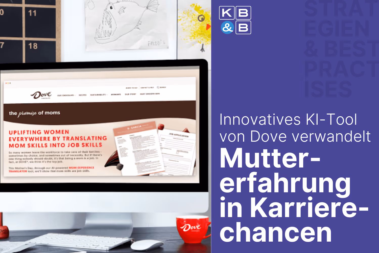 Innovatives KI-Tool von Dove verwandelt Muttererfahrung in Karrierechancen