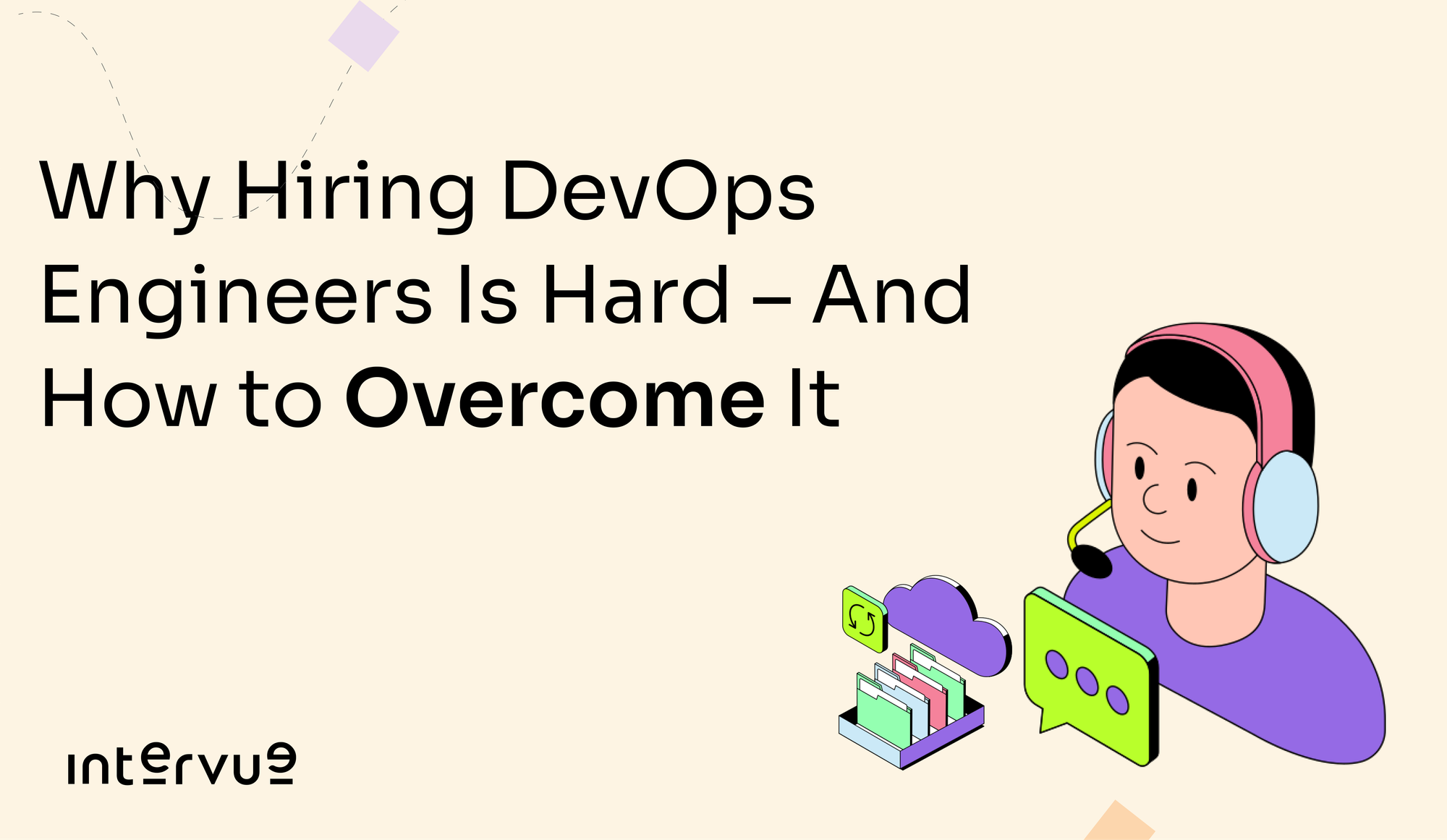 Why Hiring DevOps Engineers Is Hard – And How to Overcome It