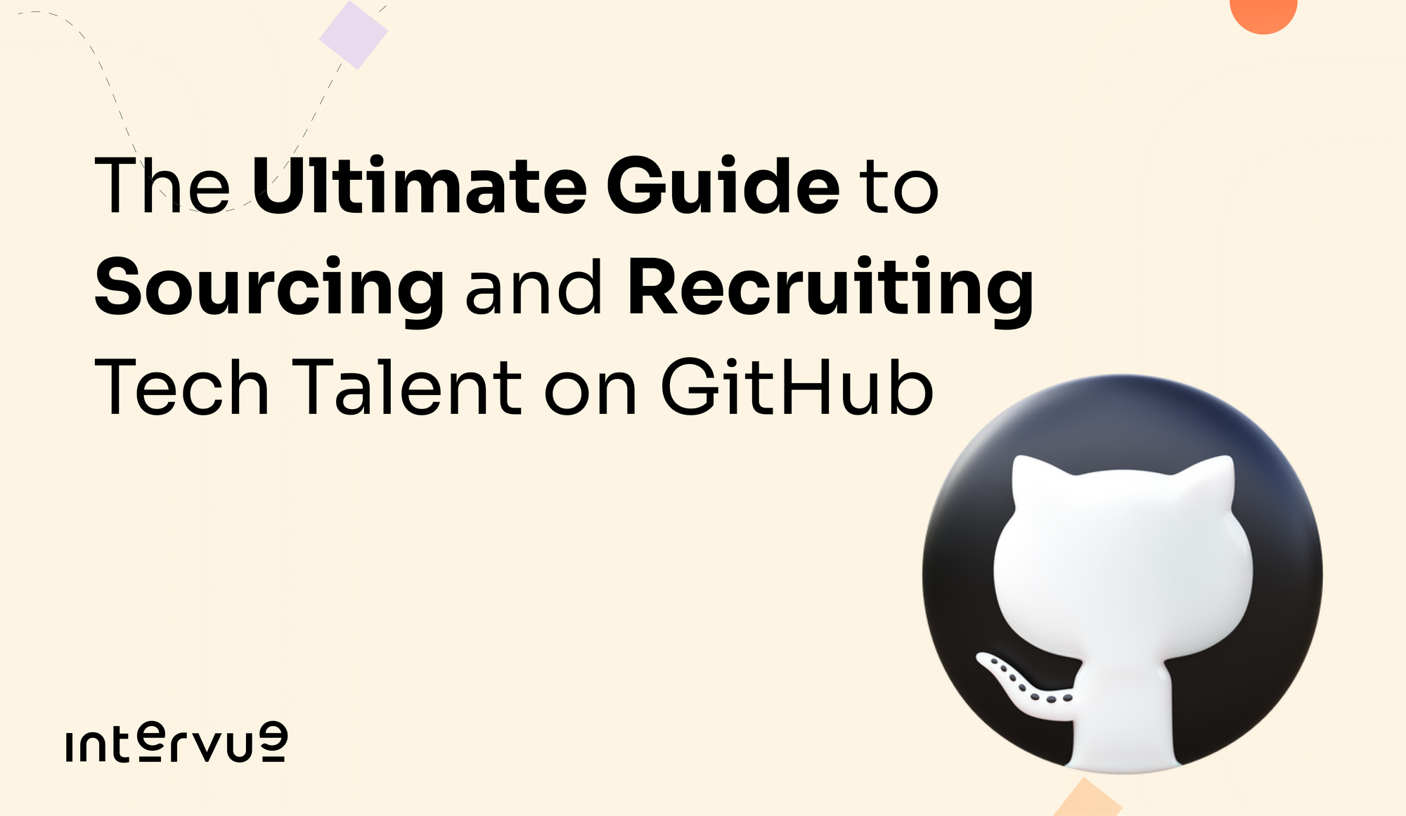 The Ultimate Guide to Sourcing & Recruiting Tech Talent on GitHub