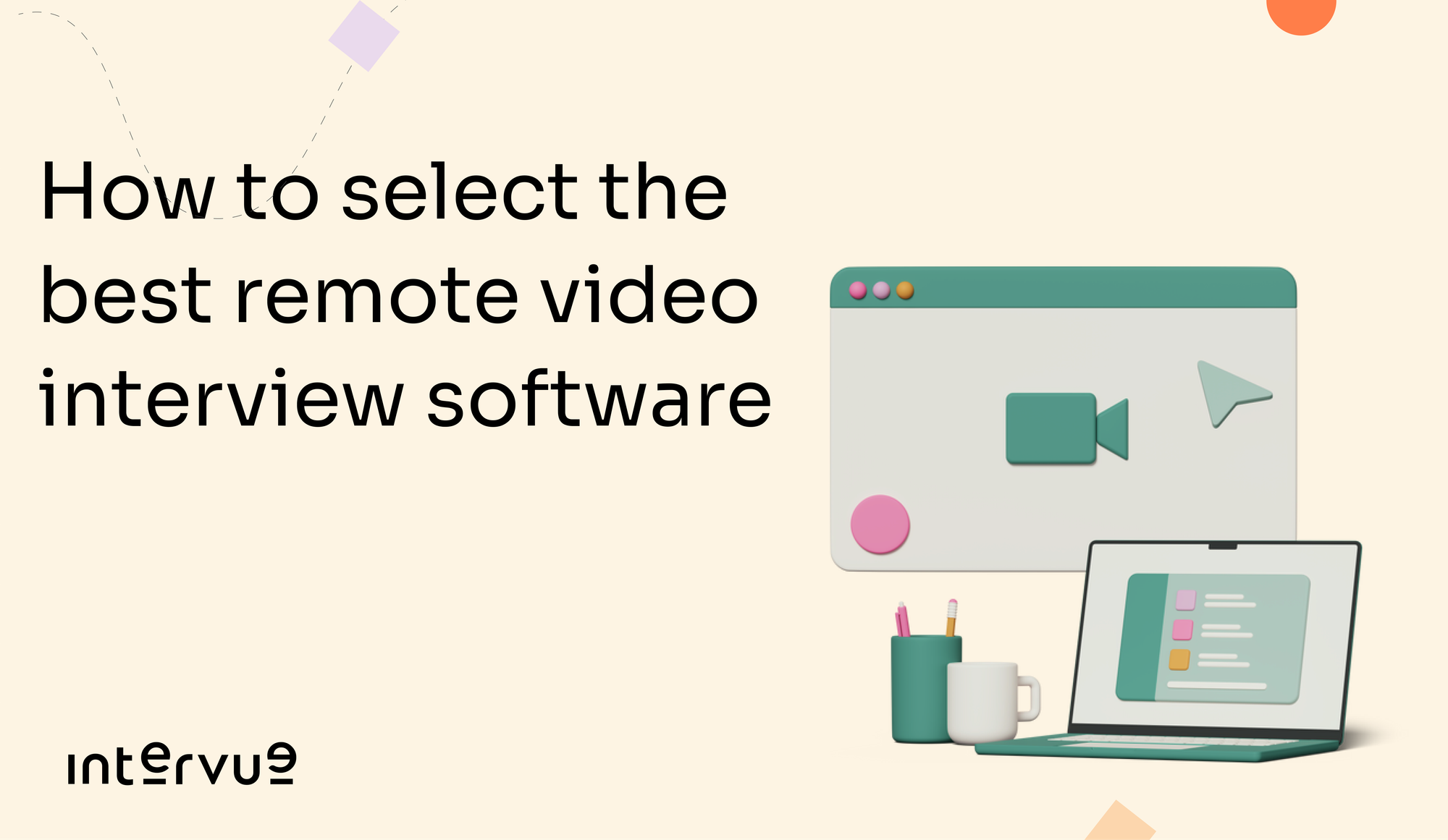 How to select the best remote video interview tools