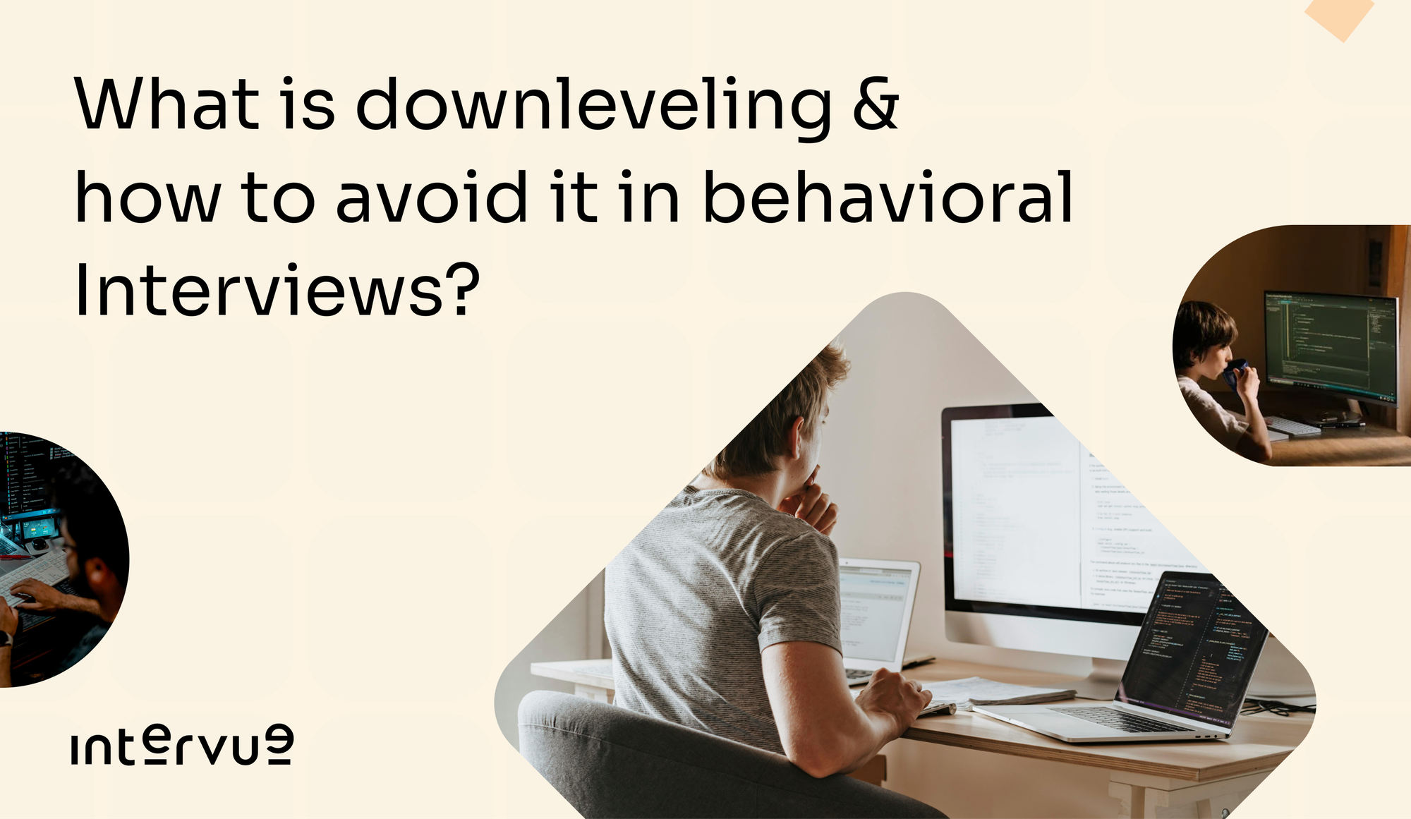 What is downleveling & how to avoid it in behavioral Interviews?