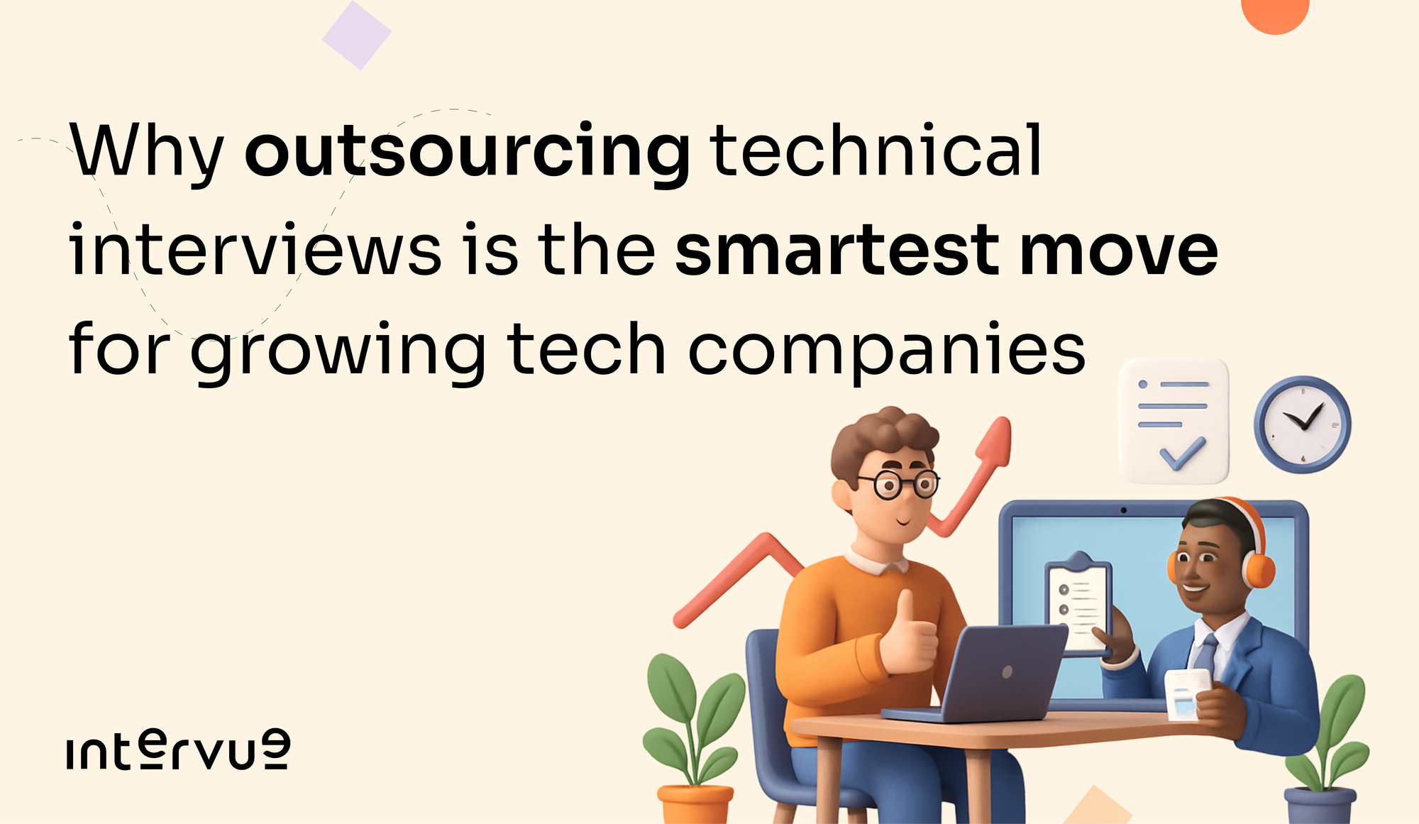 Why outsourcing technical interviews is the smartest move for growing tech companies
