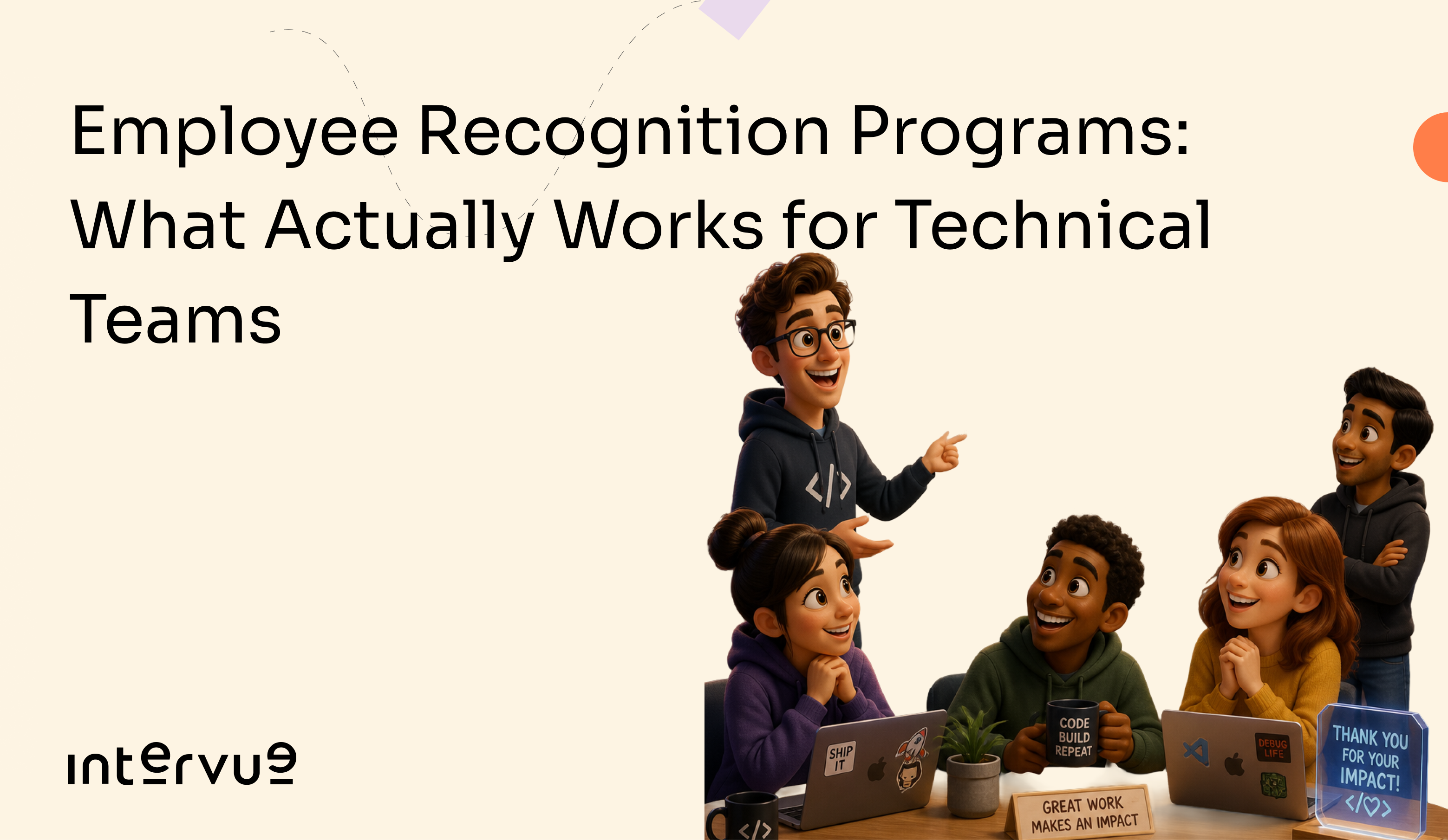 Employee Recognition Programs: What Actually Works for Technical Teams