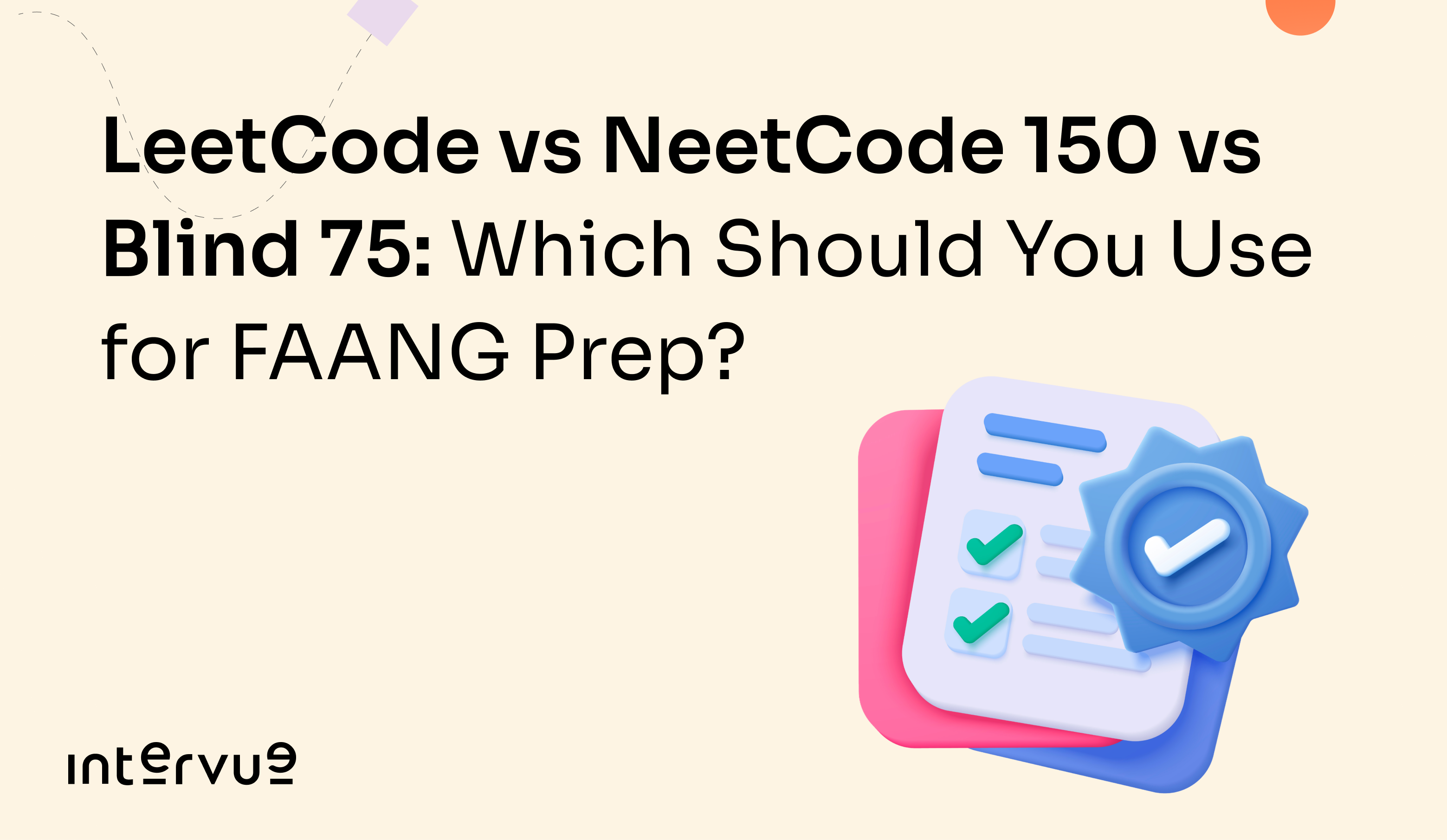 NeetCode 150 vs LeetCode vs Blind 75: Which Should You Use for FAANG Prep?