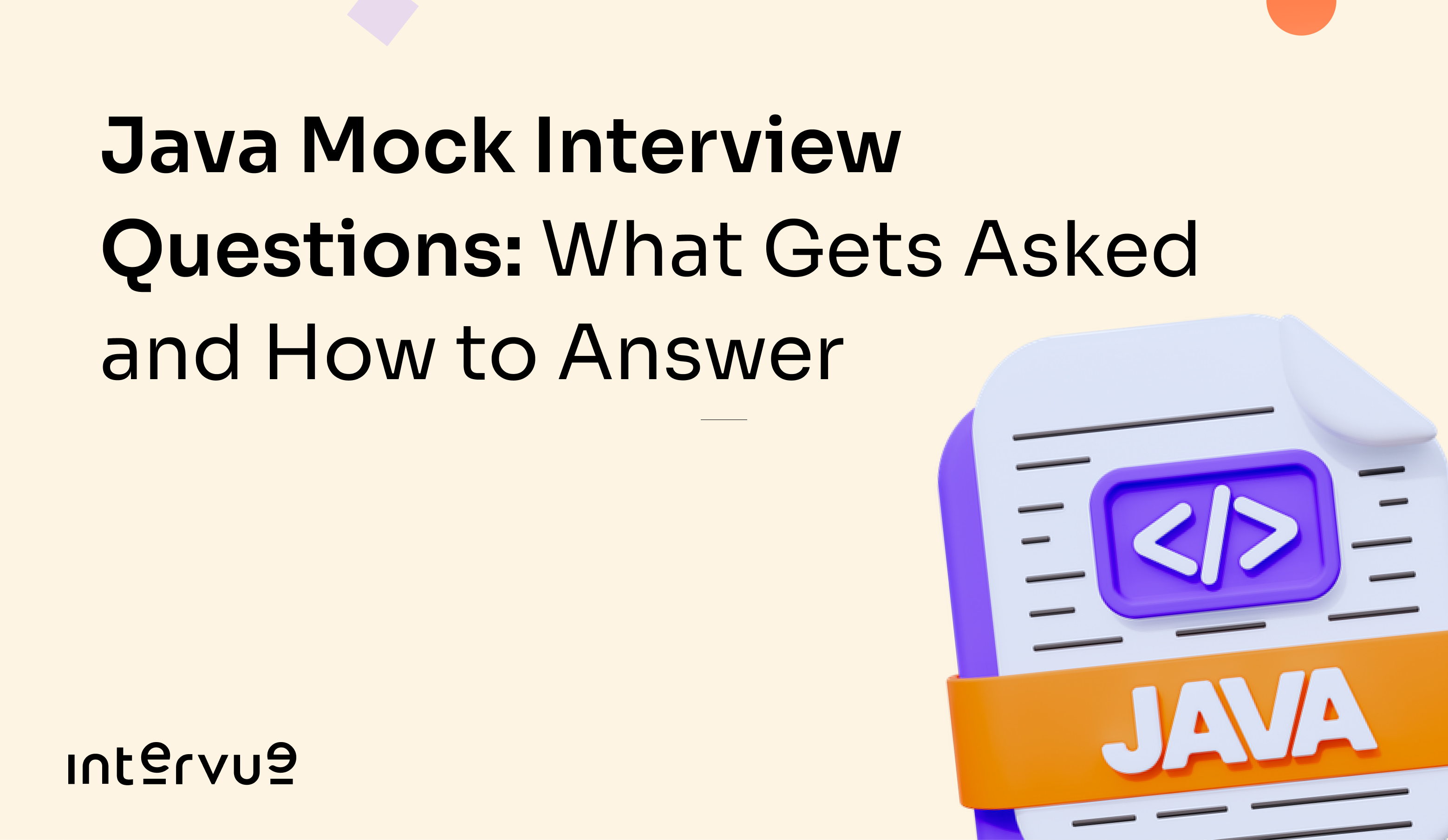 Java Mock Interview Questions: What Gets Asked and How to Answer