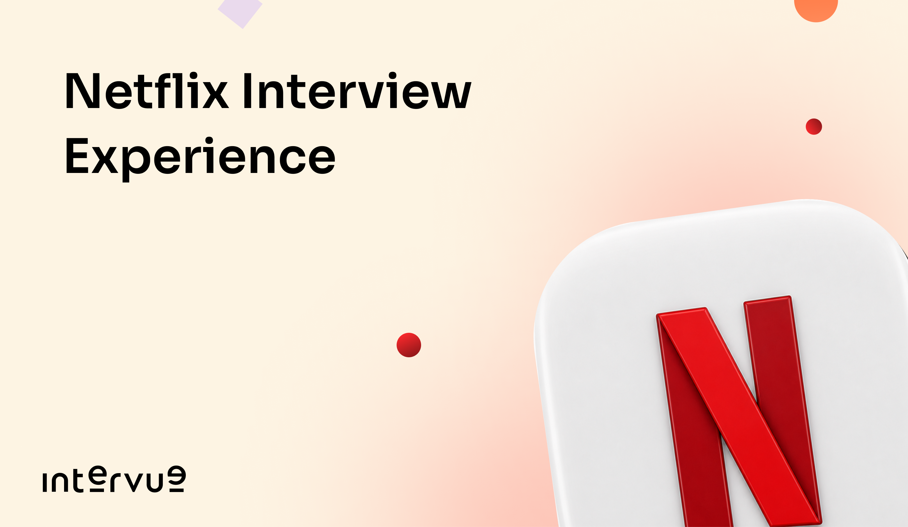 Netflix Interview Experience