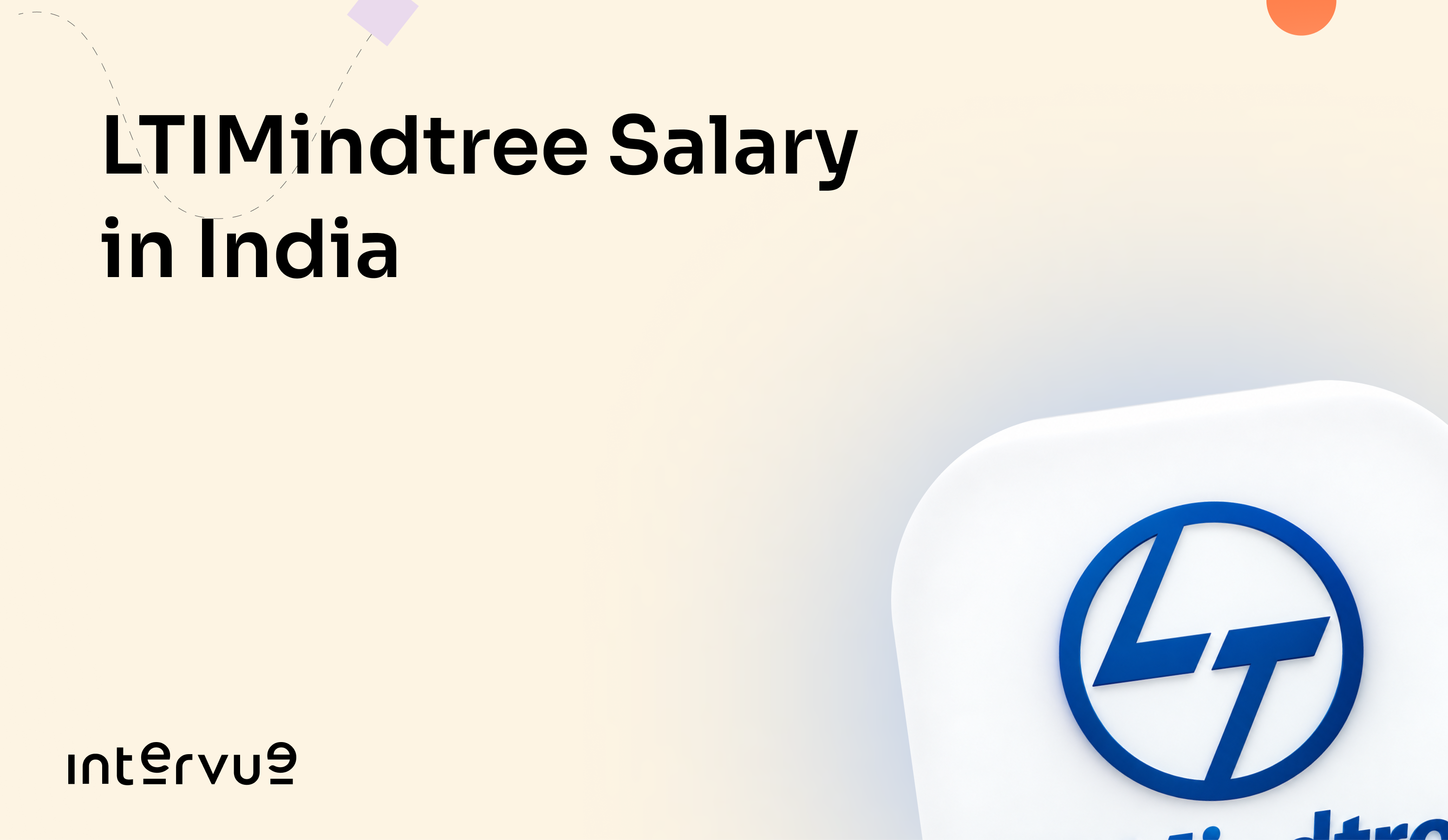 LTIMindtree Salary in India: Fresher, Role-Wise, Band-Wise Breakdown