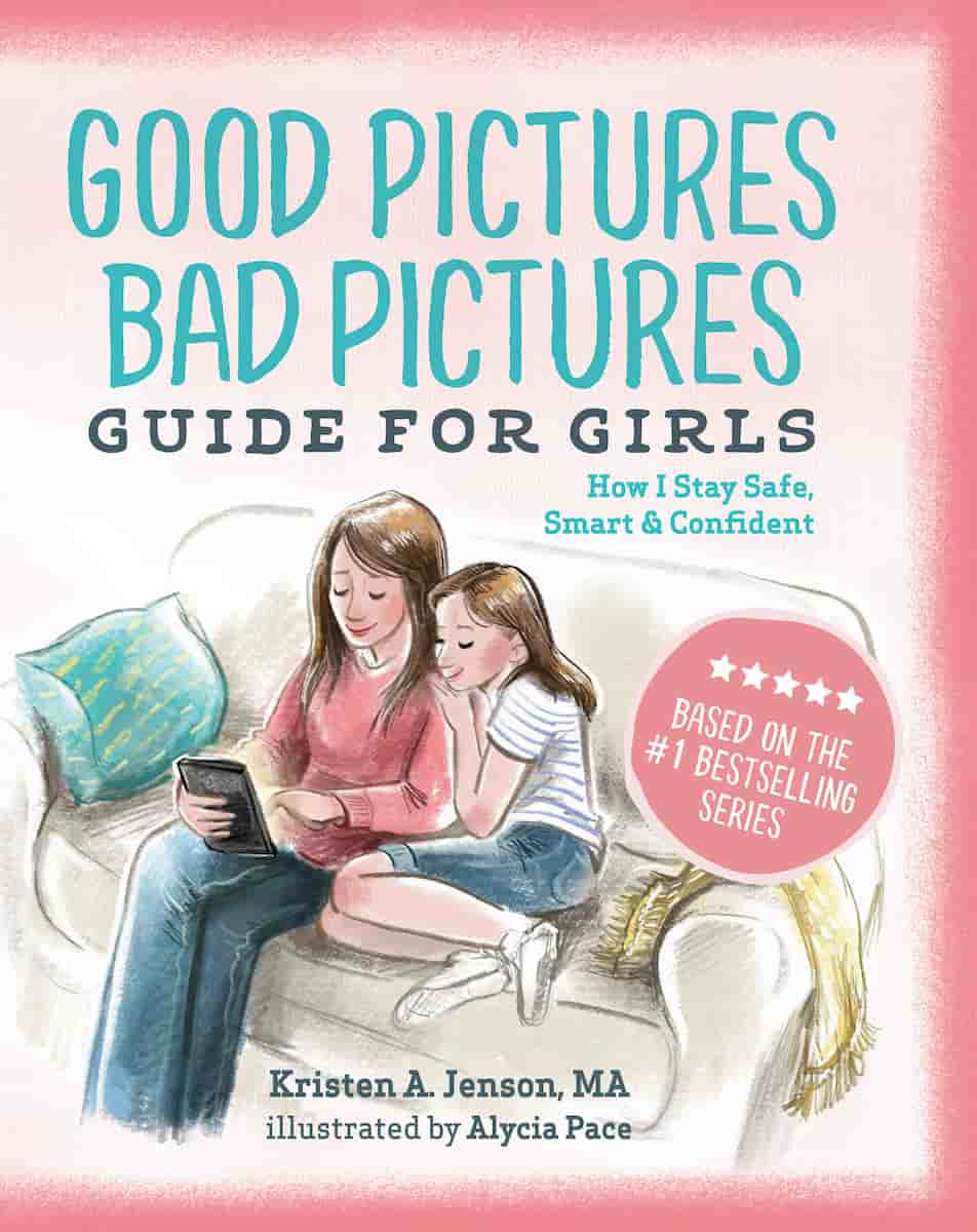 Good Pictures Bad Pictures Guide for Girls