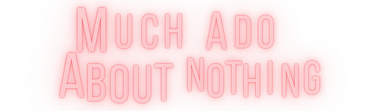 Much Ado About Nothing - Oklahoma Shakespearean Festival