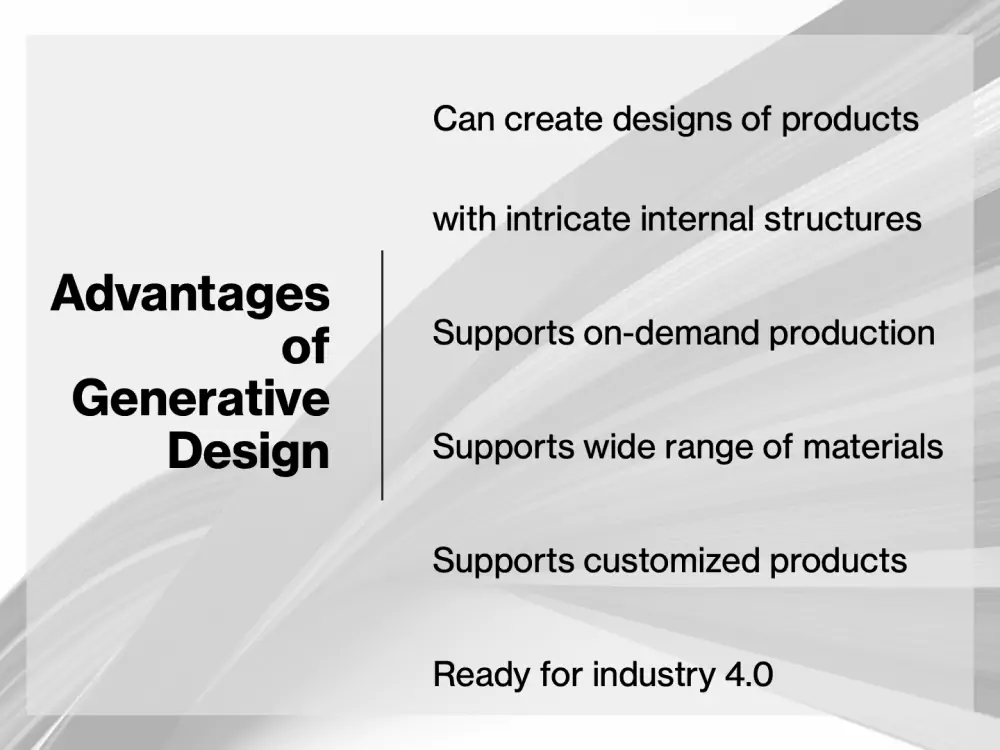 Generative Design - a few of the many advantages