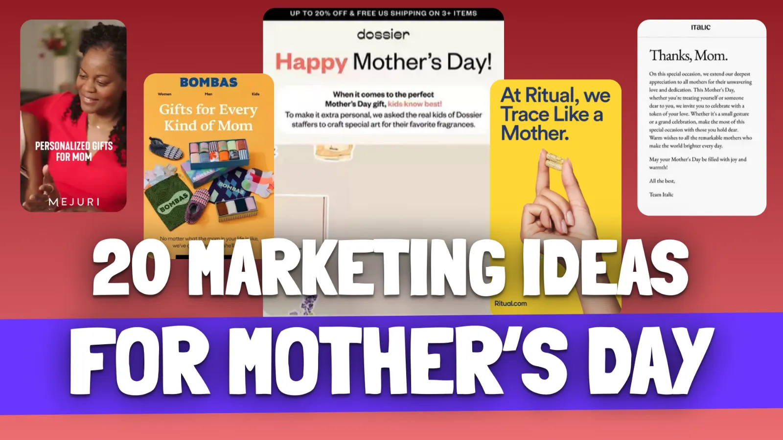  Mother's Day Marketing Strategy: Creative Ideas for Email, Ads, and Landing Pages