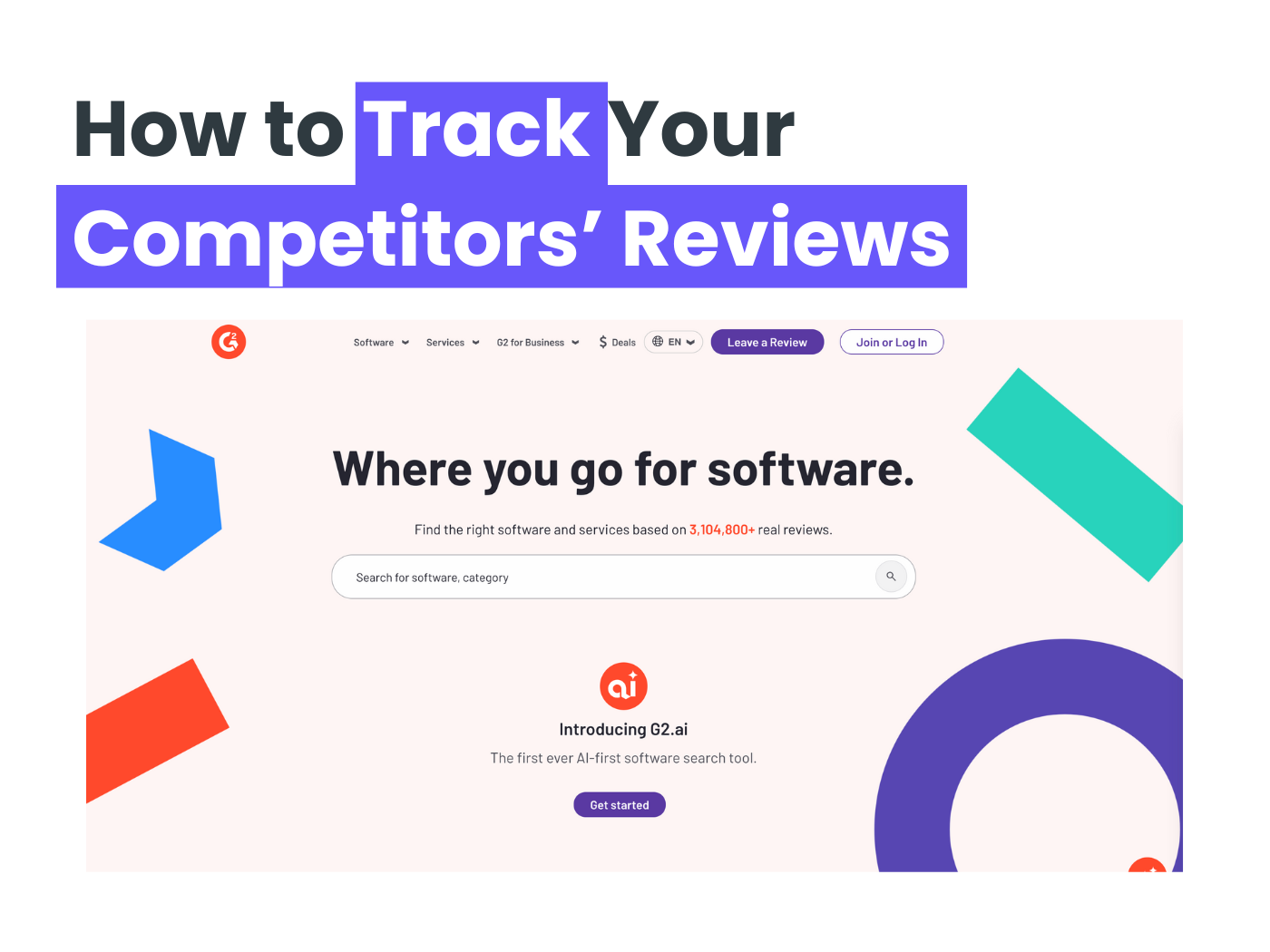 How to Track and Analyze Competitor Reviews to Unlock Insights