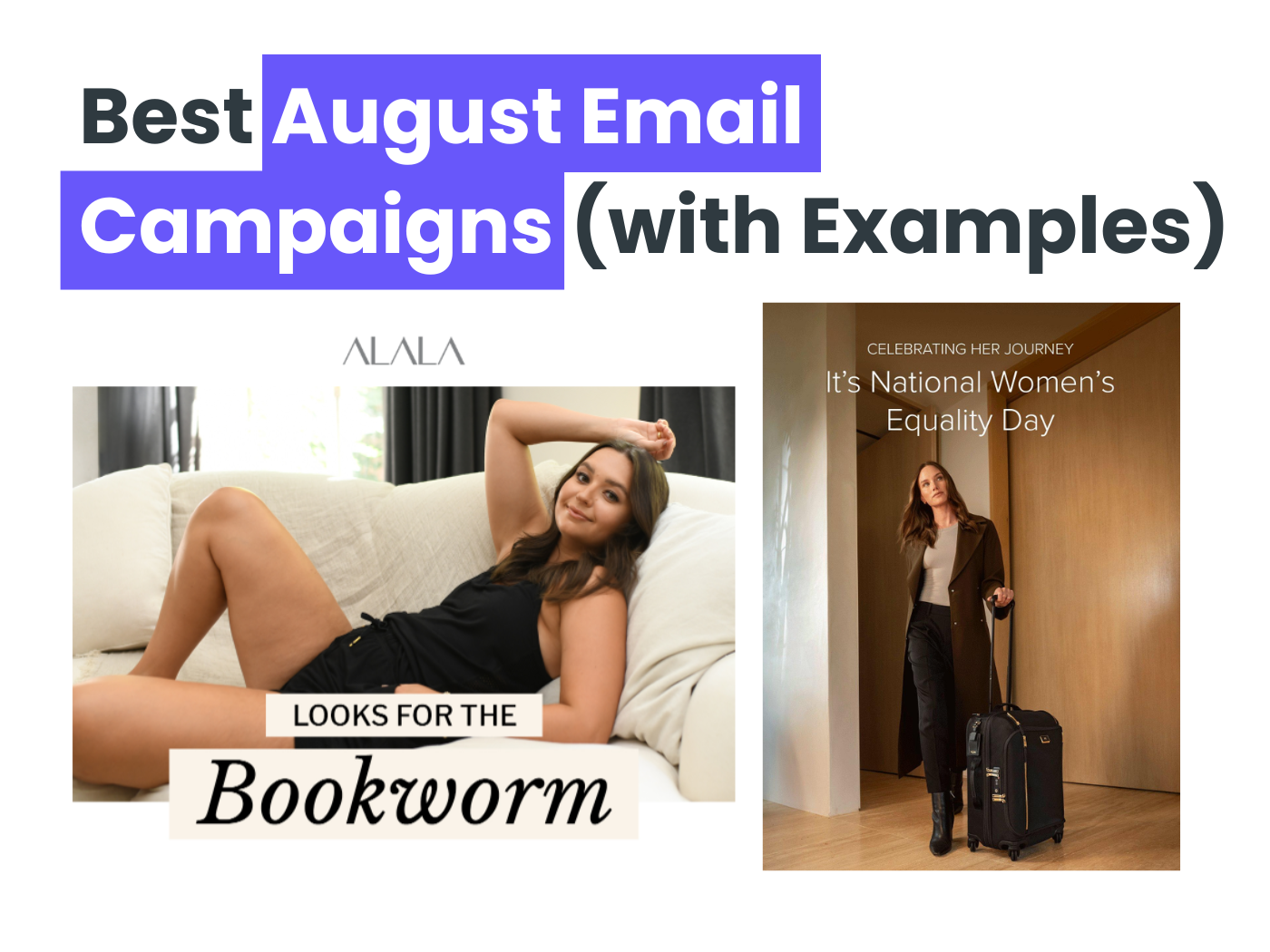 Best August Email Newsletter Ideas (with Examples)