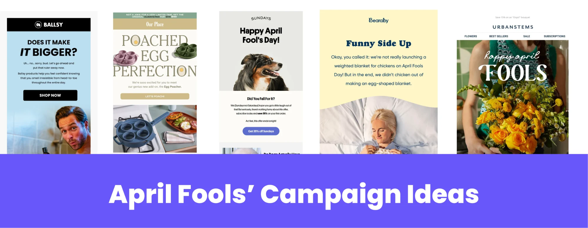 The April Fools’ Marketing Guide (Emails and Ads)