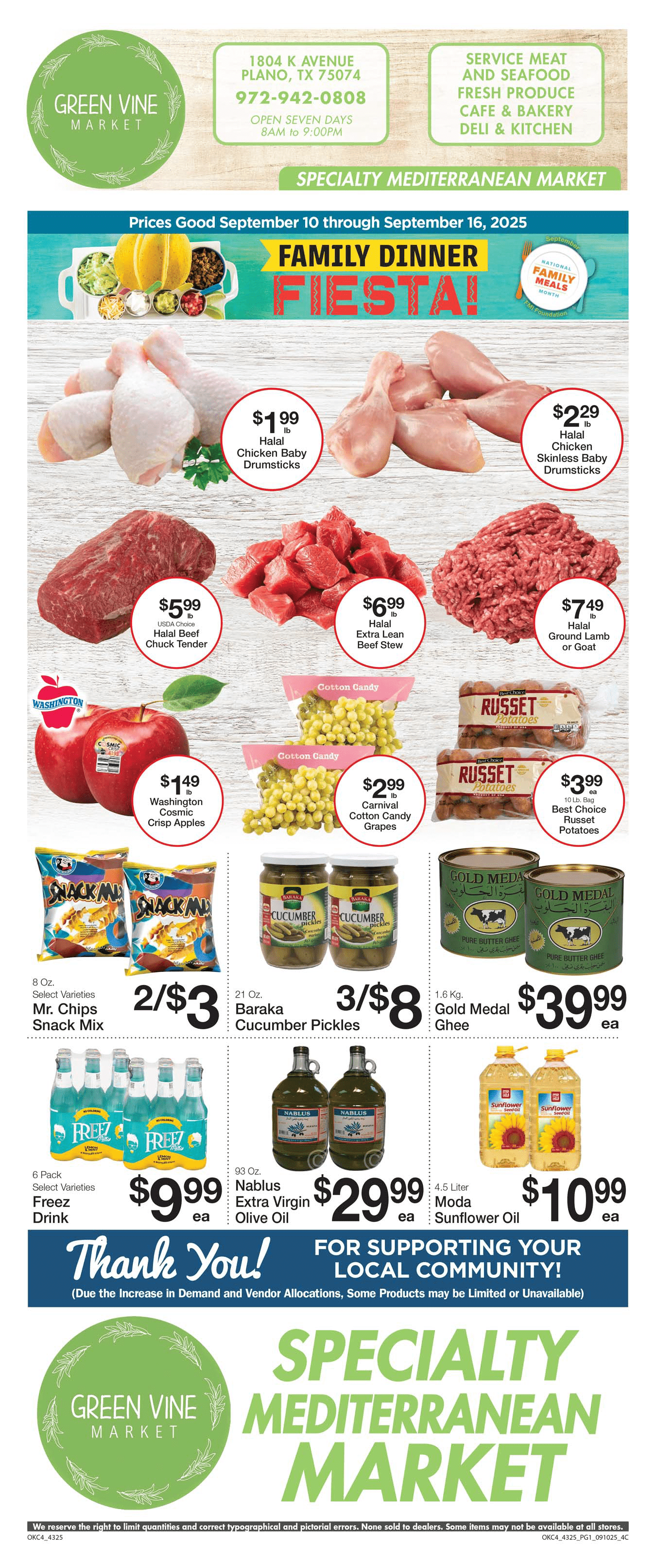 green vine market weekly ad: halal beef top sirloin , fresh large roma tomatoes, halal ground lamb or goat, yellow peaches, halal boneless chicken thighs, large green seedless grapes, alafia grape leaves, chips ahoy cookies
