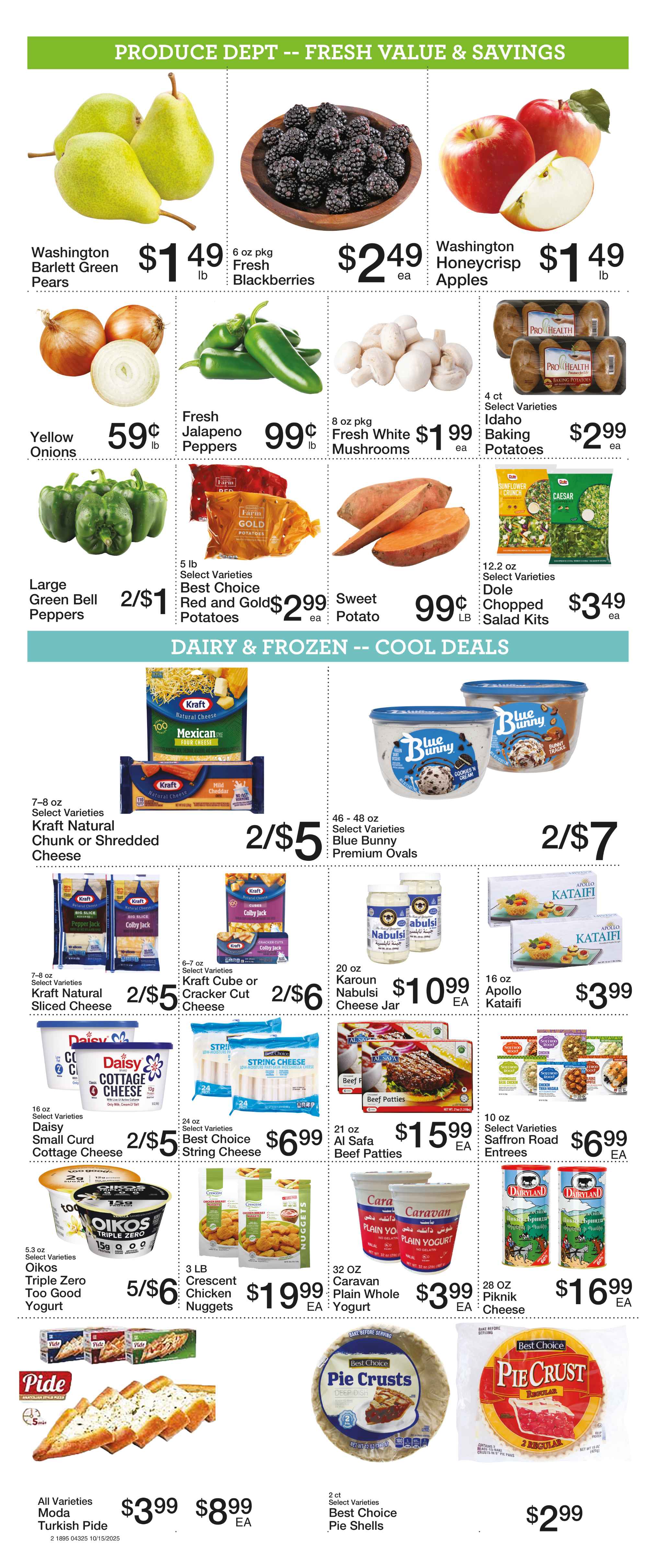 green vine market weekly ad: pudding cups, brownie mix, dole fruit bowls, old orchard juice, kellogs cereal, general mills cereal, dunkin k-cups, ground coffee, kraft mac and cheese, alreef date paste, heinz yellow mustard, alreef olive oil, nabisco snack crackers, ruffles chips