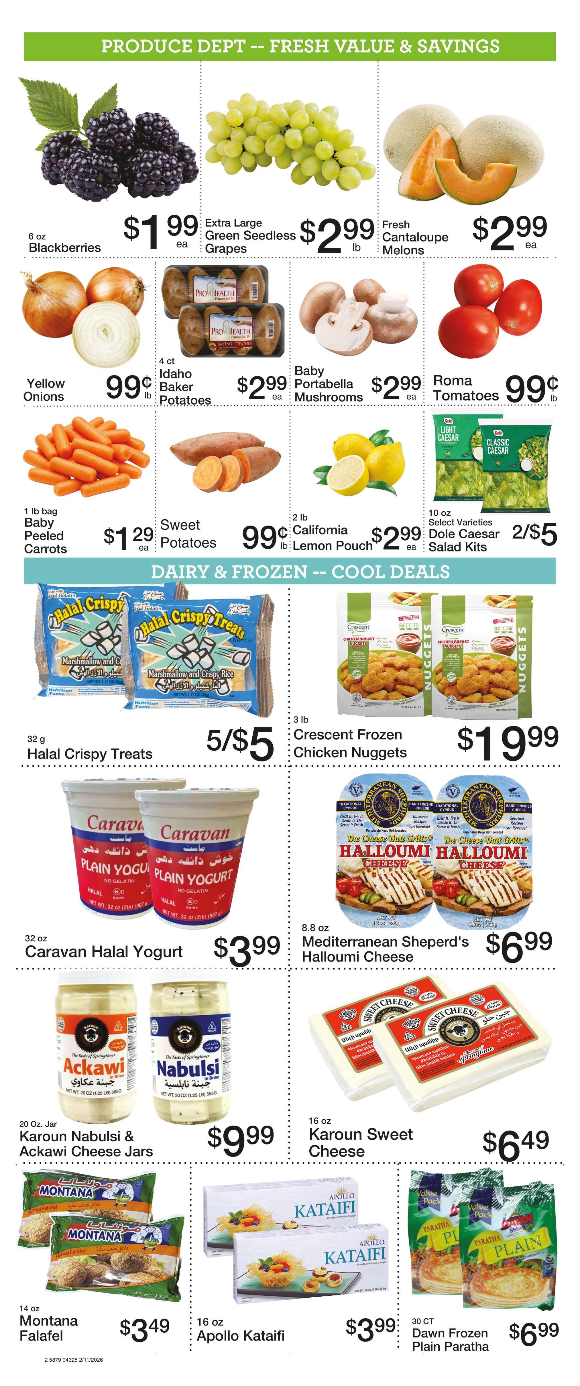 green vine market weekly ad: pudding cups, brownie mix, dole fruit bowls, old orchard juice, kellogs cereal, general mills cereal, dunkin k-cups, ground coffee, kraft mac and cheese, alreef date paste, heinz yellow mustard, alreef olive oil, nabisco snack crackers, ruffles chips