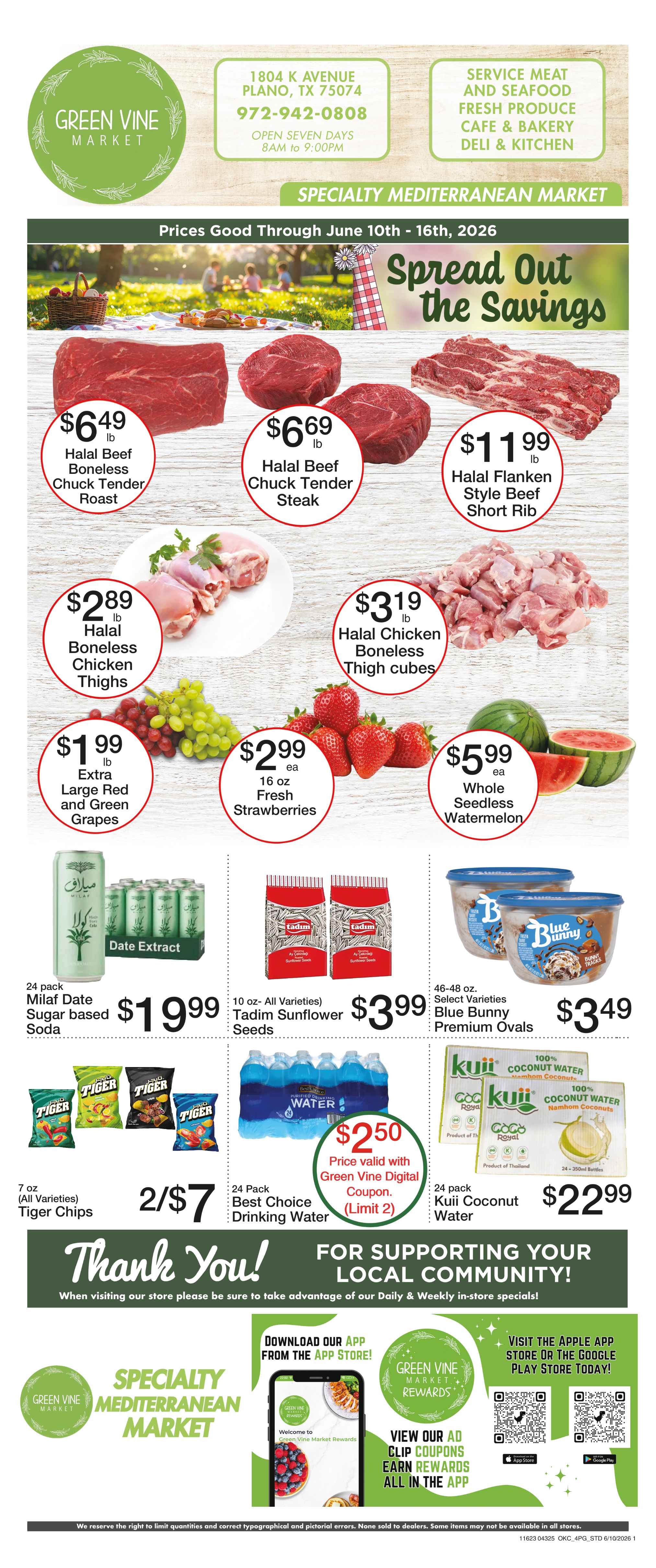 green vine market weekly ad: halal beef top sirloin , fresh large roma tomatoes, halal ground lamb or goat, yellow peaches, halal boneless chicken thighs, large green seedless grapes, alafia grape leaves, chips ahoy cookies