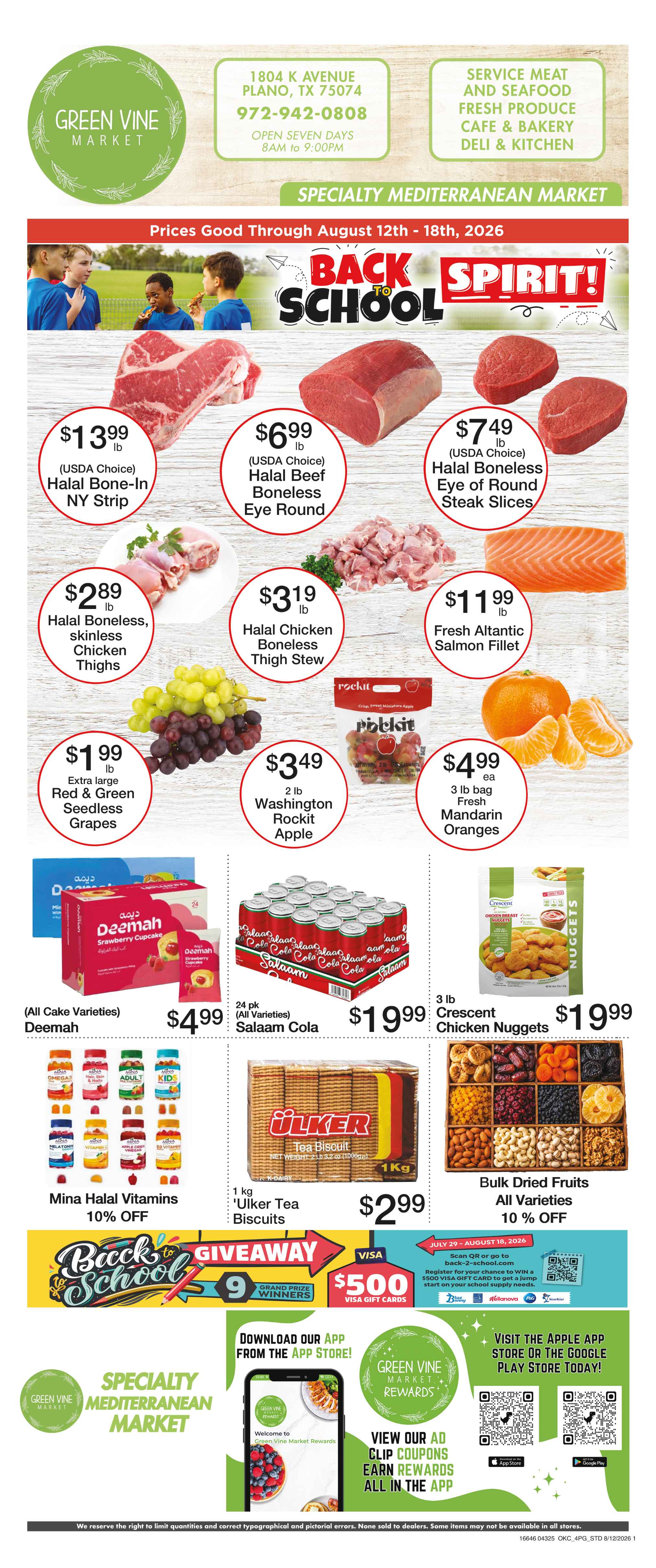 green vine market weekly ad: halal beef top sirloin , fresh large roma tomatoes, halal ground lamb or goat, yellow peaches, halal boneless chicken thighs, large green seedless grapes, alafia grape leaves, chips ahoy cookies