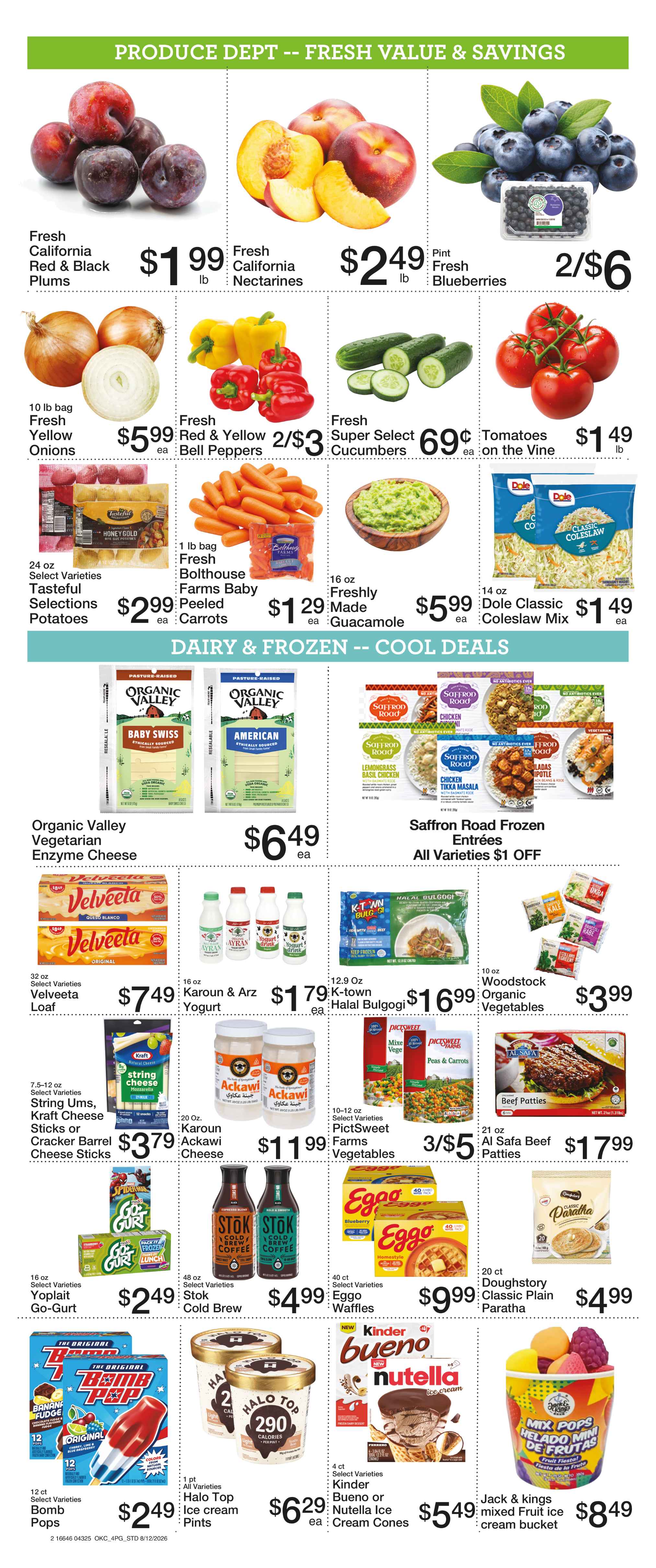 green vine market weekly ad: pudding cups, brownie mix, dole fruit bowls, old orchard juice, kellogs cereal, general mills cereal, dunkin k-cups, ground coffee, kraft mac and cheese, alreef date paste, heinz yellow mustard, alreef olive oil, nabisco snack crackers, ruffles chips
