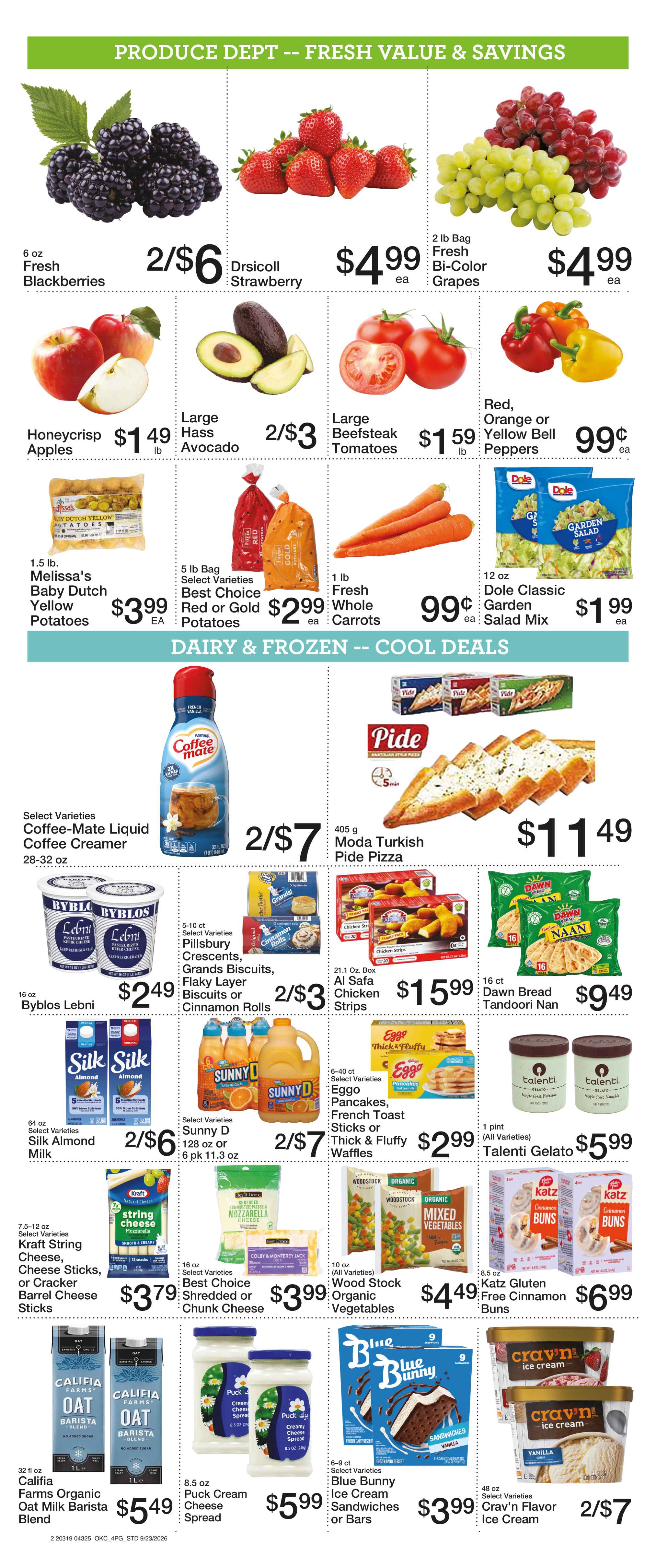 green vine market weekly ad: pudding cups, brownie mix, dole fruit bowls, old orchard juice, kellogs cereal, general mills cereal, dunkin k-cups, ground coffee, kraft mac and cheese, alreef date paste, heinz yellow mustard, alreef olive oil, nabisco snack crackers, ruffles chips