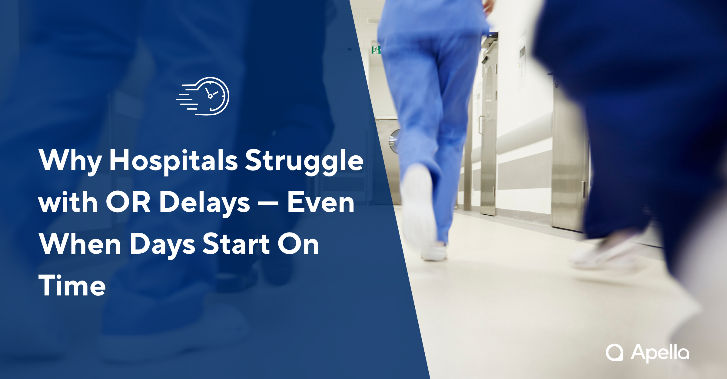 Why Hospitals Struggle with OR Delays — Even When Days Start On Time