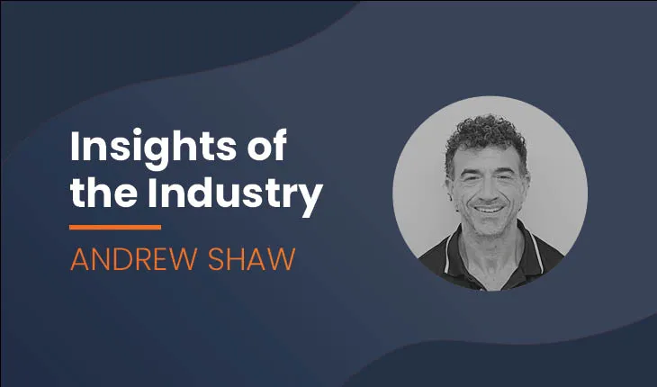 Insights of the Industry template featuring Andrew Shaw