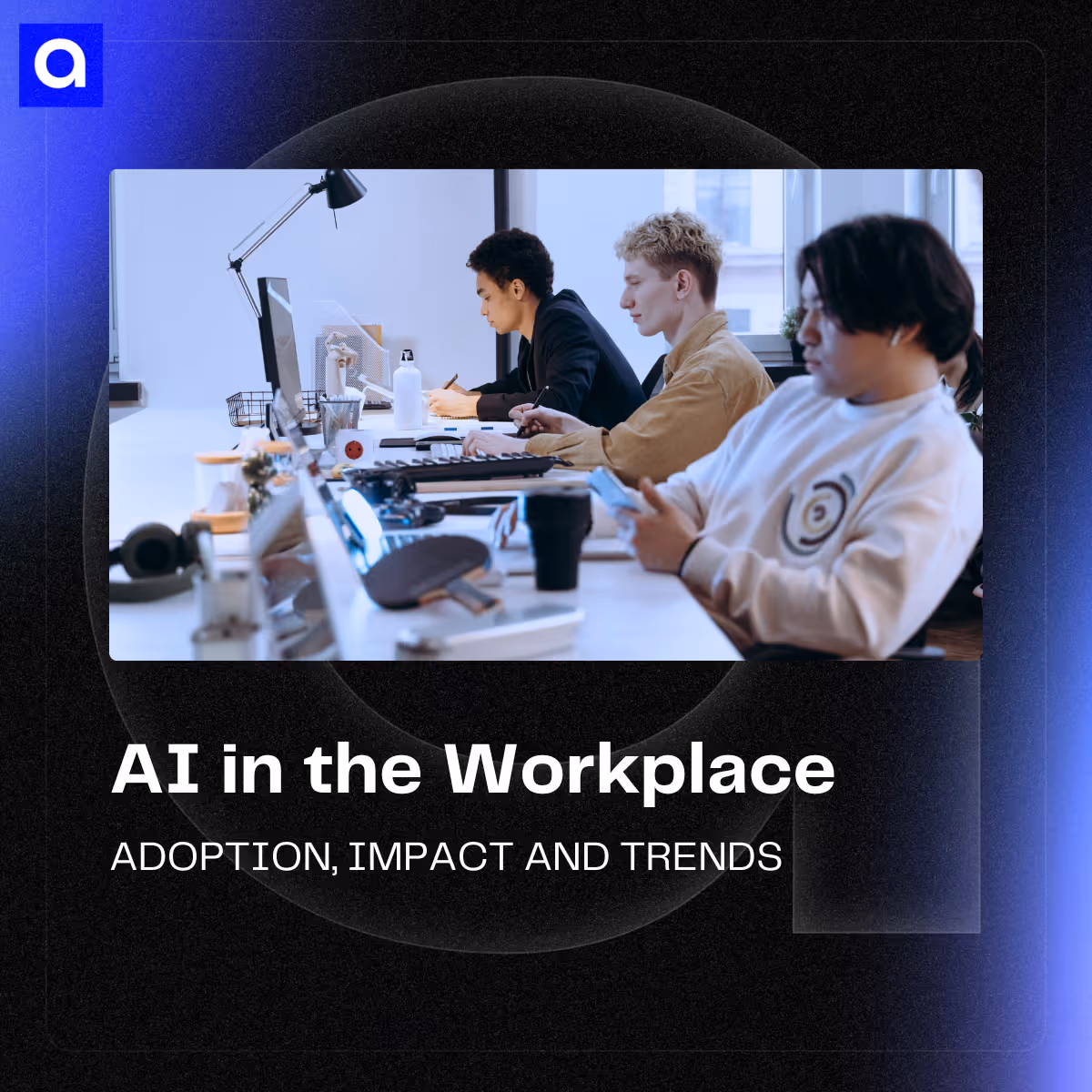 “In 2025, our AI in the workplace statistics show that 91% of businesses use AI to cut admin time by 3.5+ hours weekly. Explore trends and future predictions.
