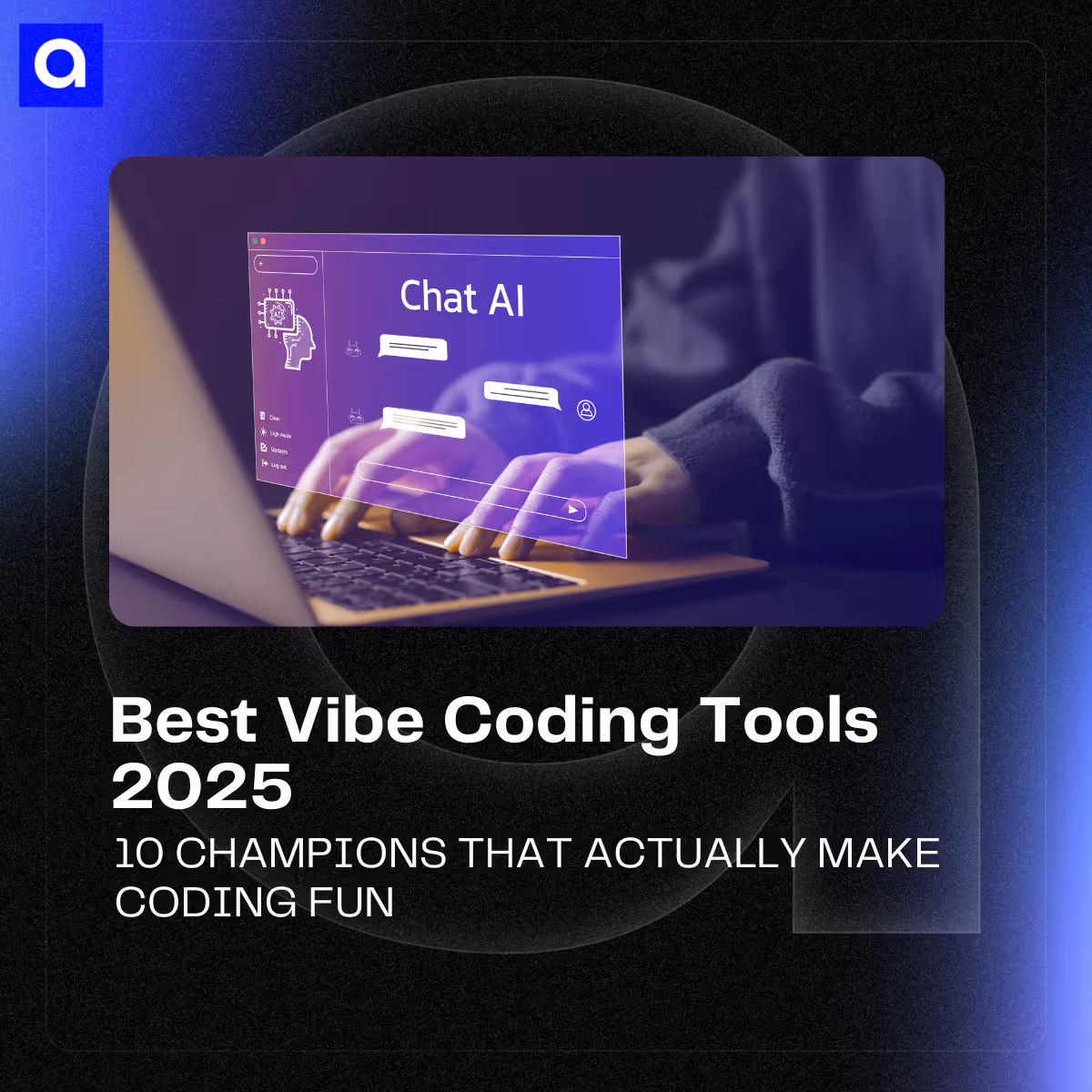 Unlock the best vibe coding tools of 2025 to boost productivity and enjoy coding like never before. AI assistance, fast performance, and smooth workflows await!