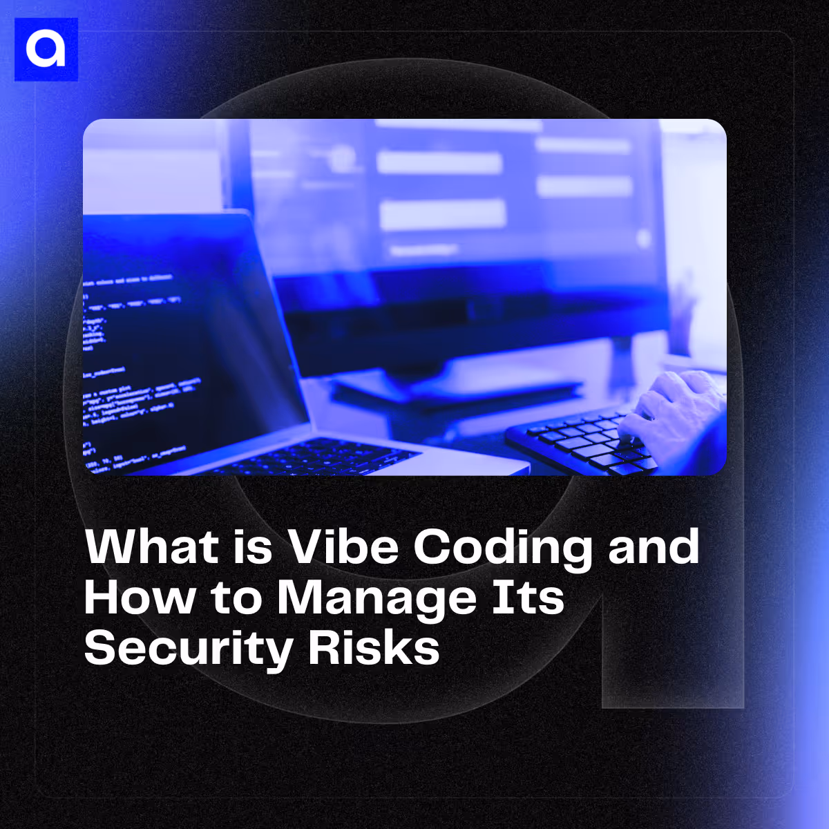 Learn what is vibe coding, its potential benefits, and the risks that come with it. Discover how to integrate vibe coding into your software development.