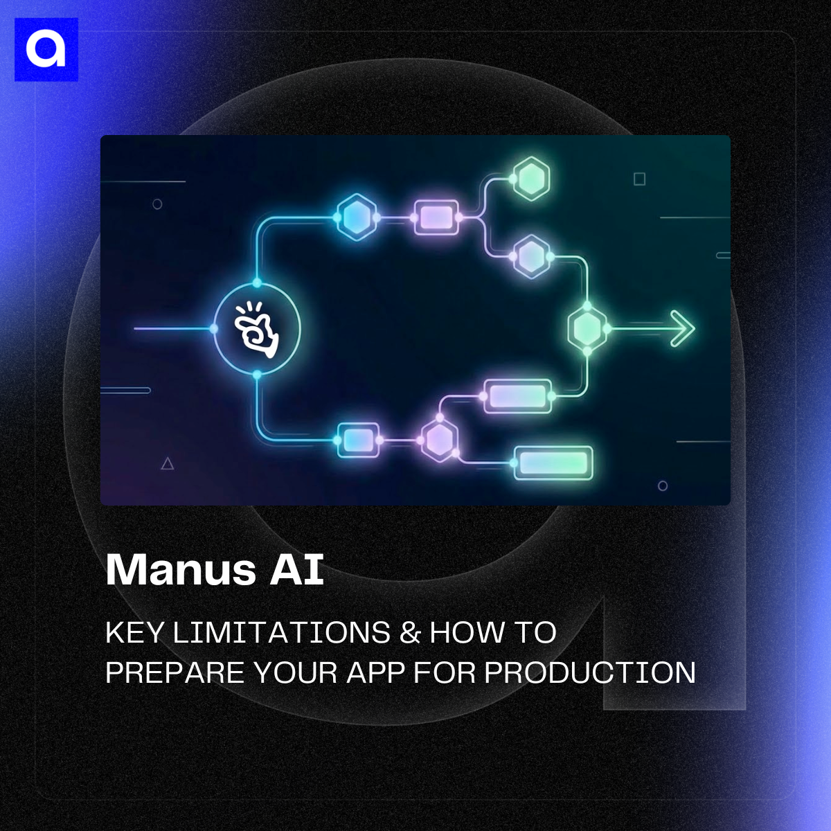 Manus AI offers powerful prototyping, but production-ready apps require more. Learn how to bridge the gap.