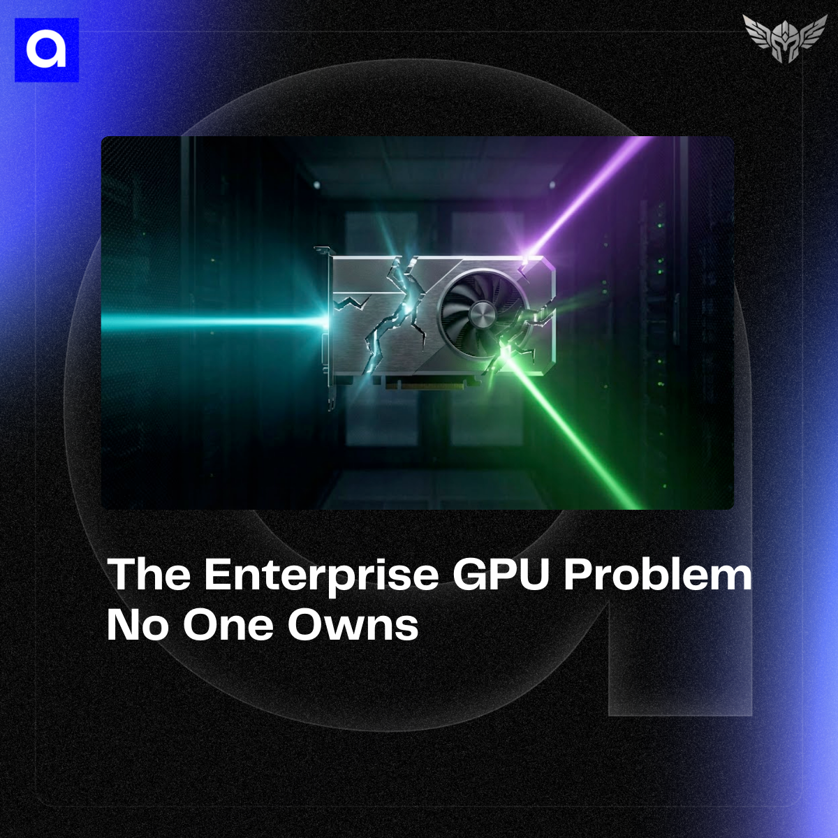 Most enterprise GPU infrastructure has no owner, wasting 20-40% of costs. Discover GPU management models that prevent waste and security gaps.