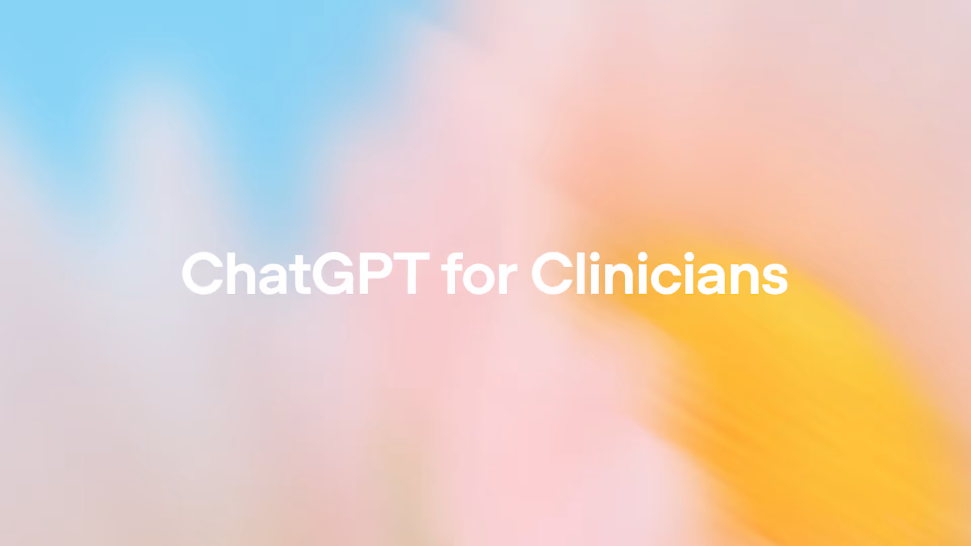 ChatGPT for Clinicians