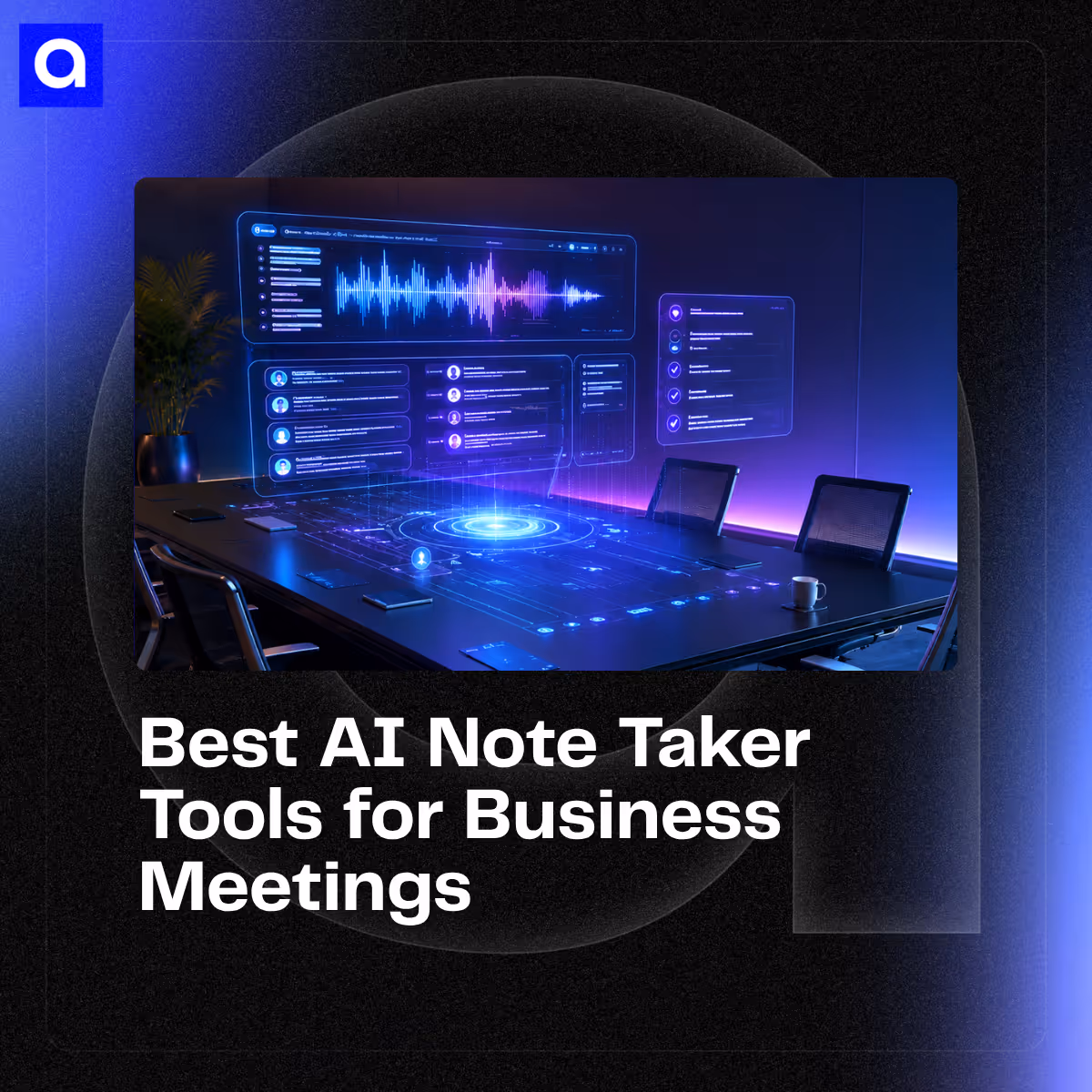 Compare the best AI note taking tools for business meetings in 2026, including features, pricing, summaries, integrations, and use cases for business teams.