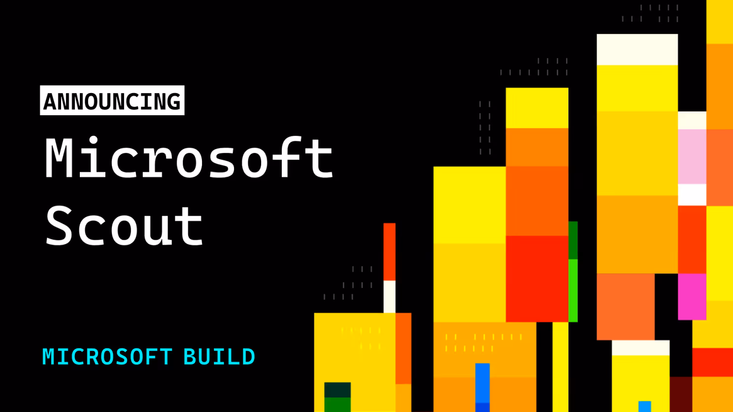announcing Microsoft Scout