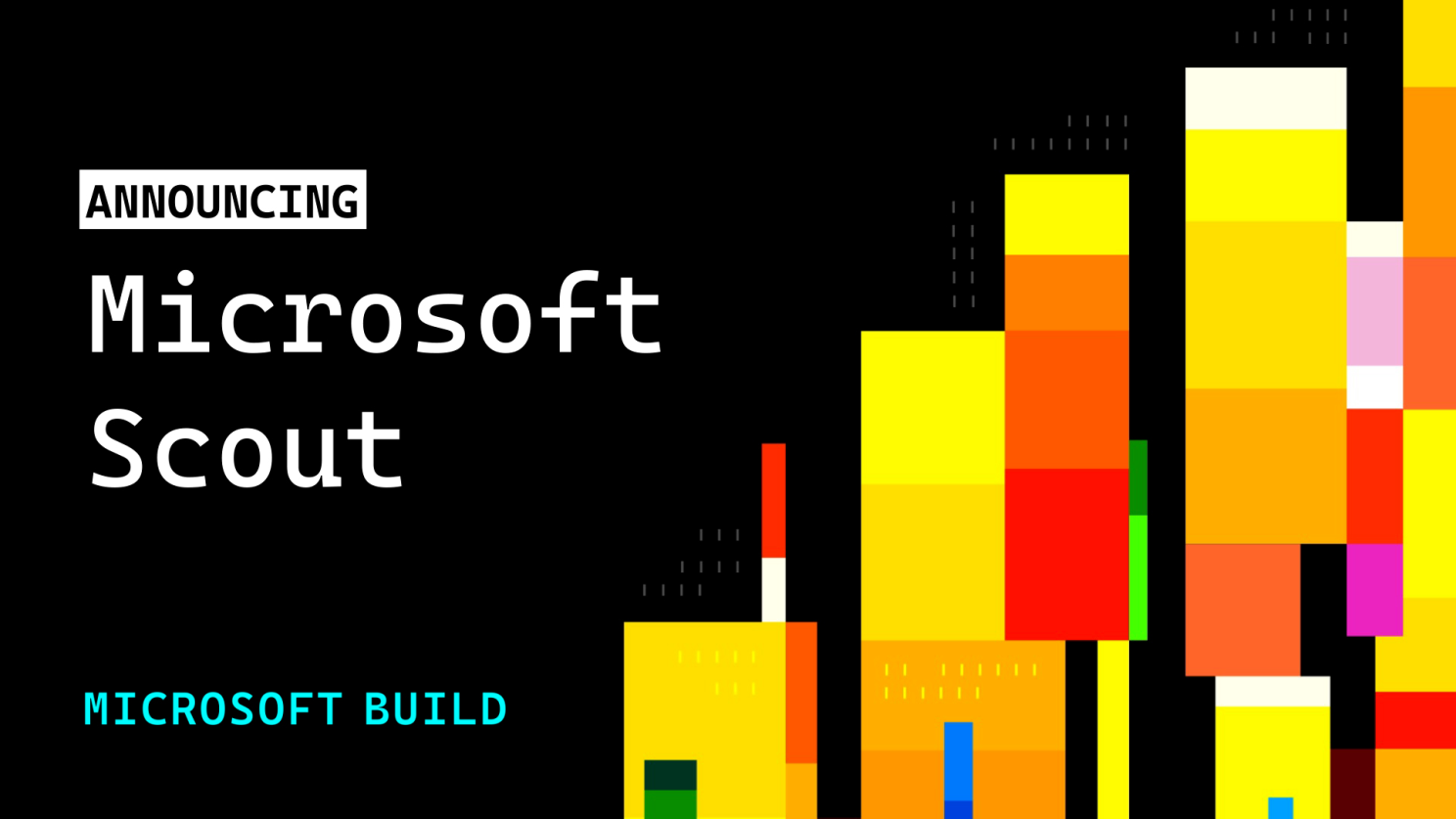 announcing Microsoft Scout