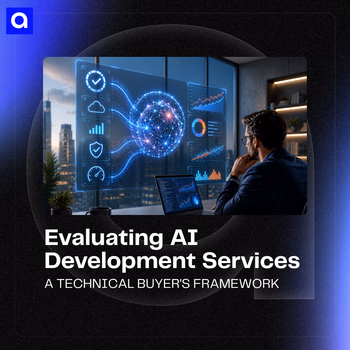 Learn how to evaluate AI development services using MLOps, governance, architecture, and delivery signals that predict production success.