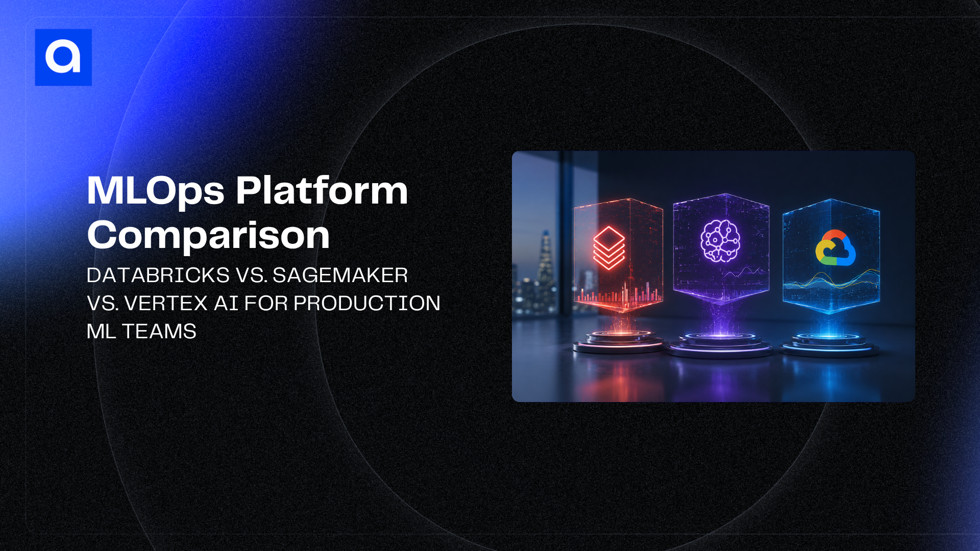 Which MLOps platform wins for production teams? We compare Databricks, SageMaker, and Vertex AI on governance, lineage, and enterprise readiness with 2026 benchmarks.