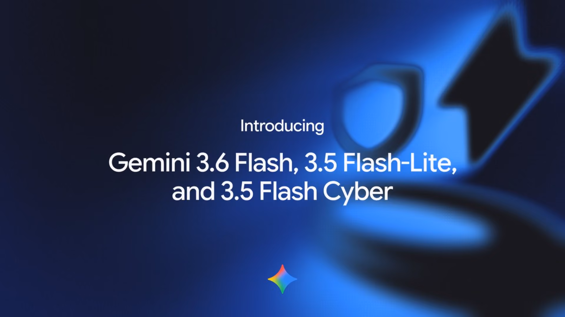 Google releases gemini 3.6 flash, flash-lite and flash cyber