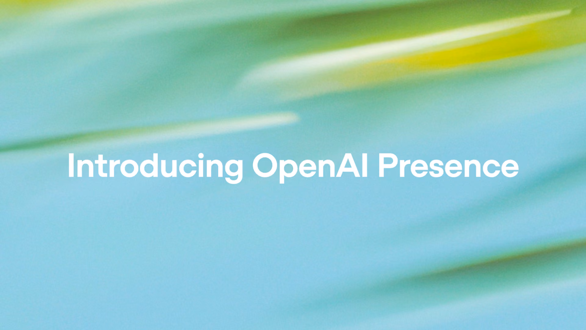 OpenAI launches Presence