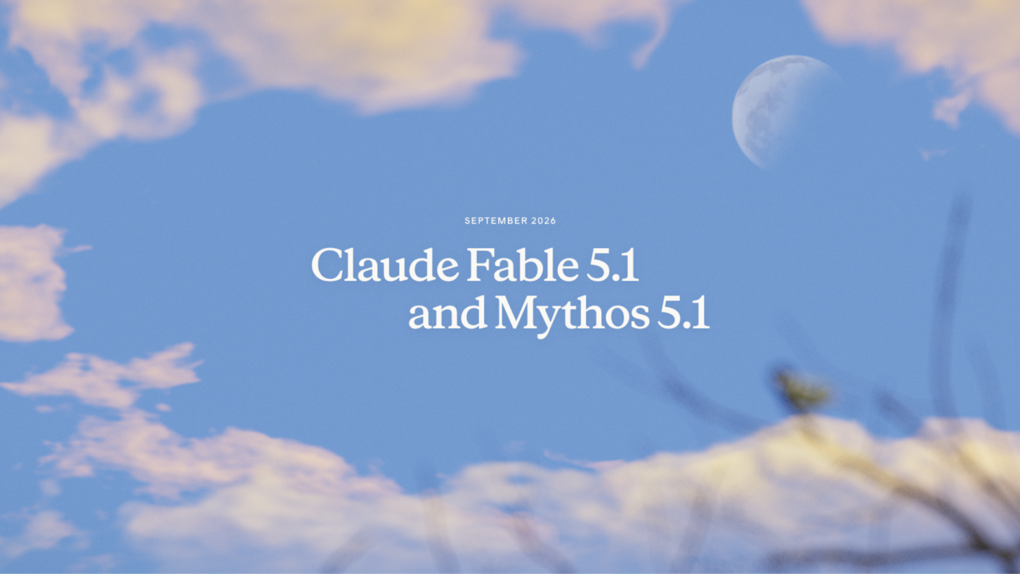 Claude Fable 5.1 and Mythos 5.1