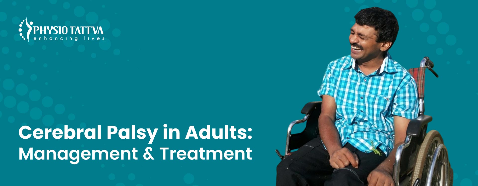 Managing Cerebral Palsy in Adults: Understanding Symptoms and Challenges