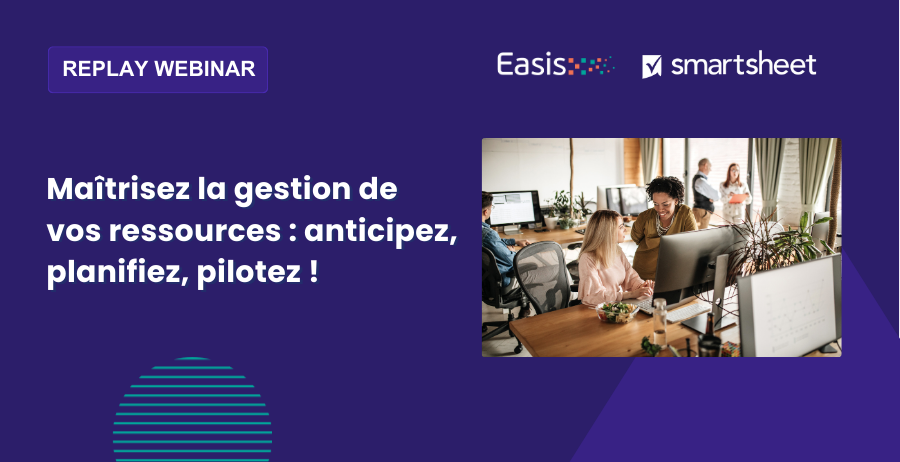 Webinar | Maîtrisez la gestion de vos ressources : anticipez, planifiez, pilotez !