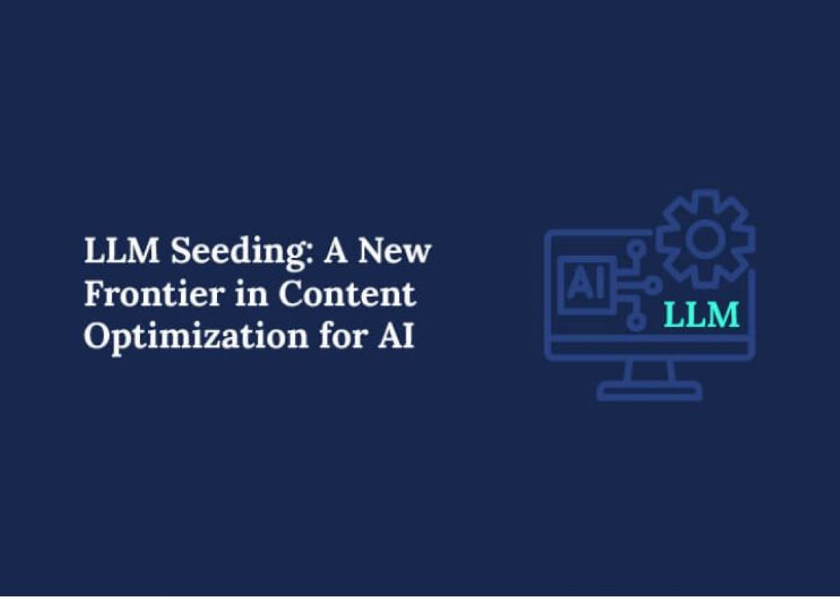 A dark blue image white-colored font that reads: "LLM Seeding: A New Frontier in Content Optimization for AI." On the right side of the image, there is a silhouette of a purple desktop computer